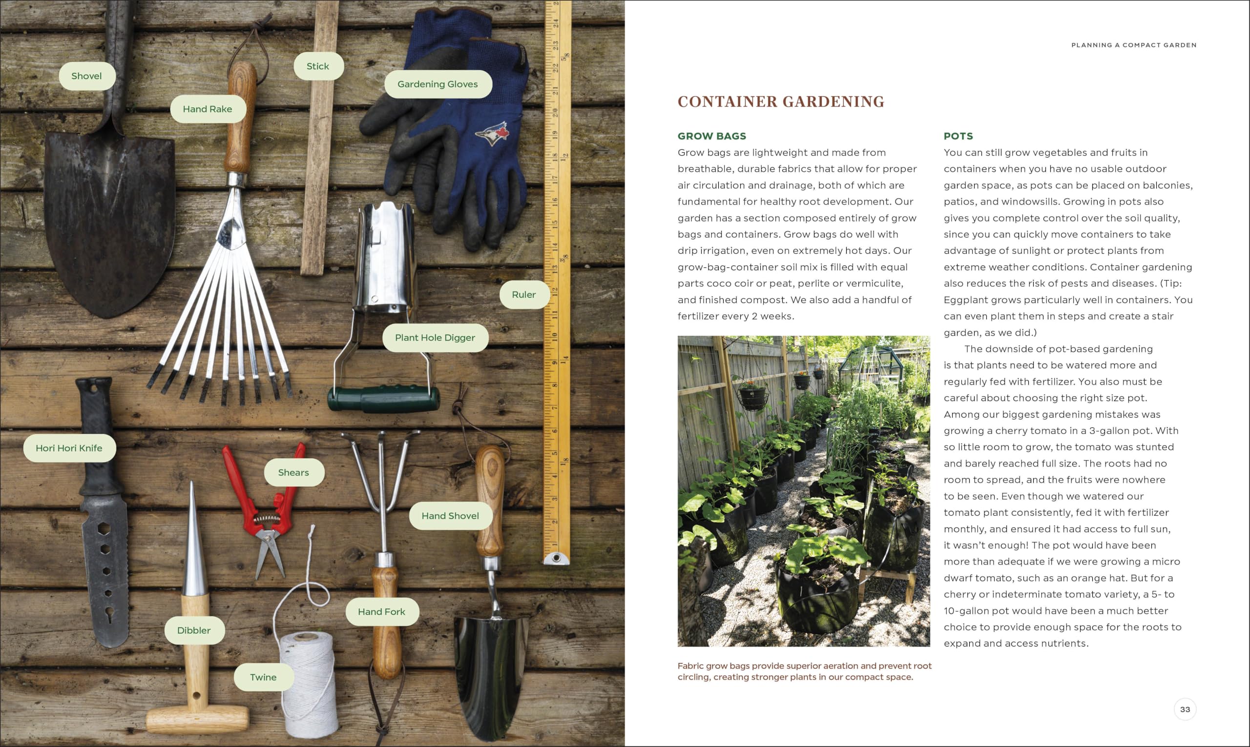 The Compact Garden: A Beginner's Guide to Growing Vegetables in Small Spaces