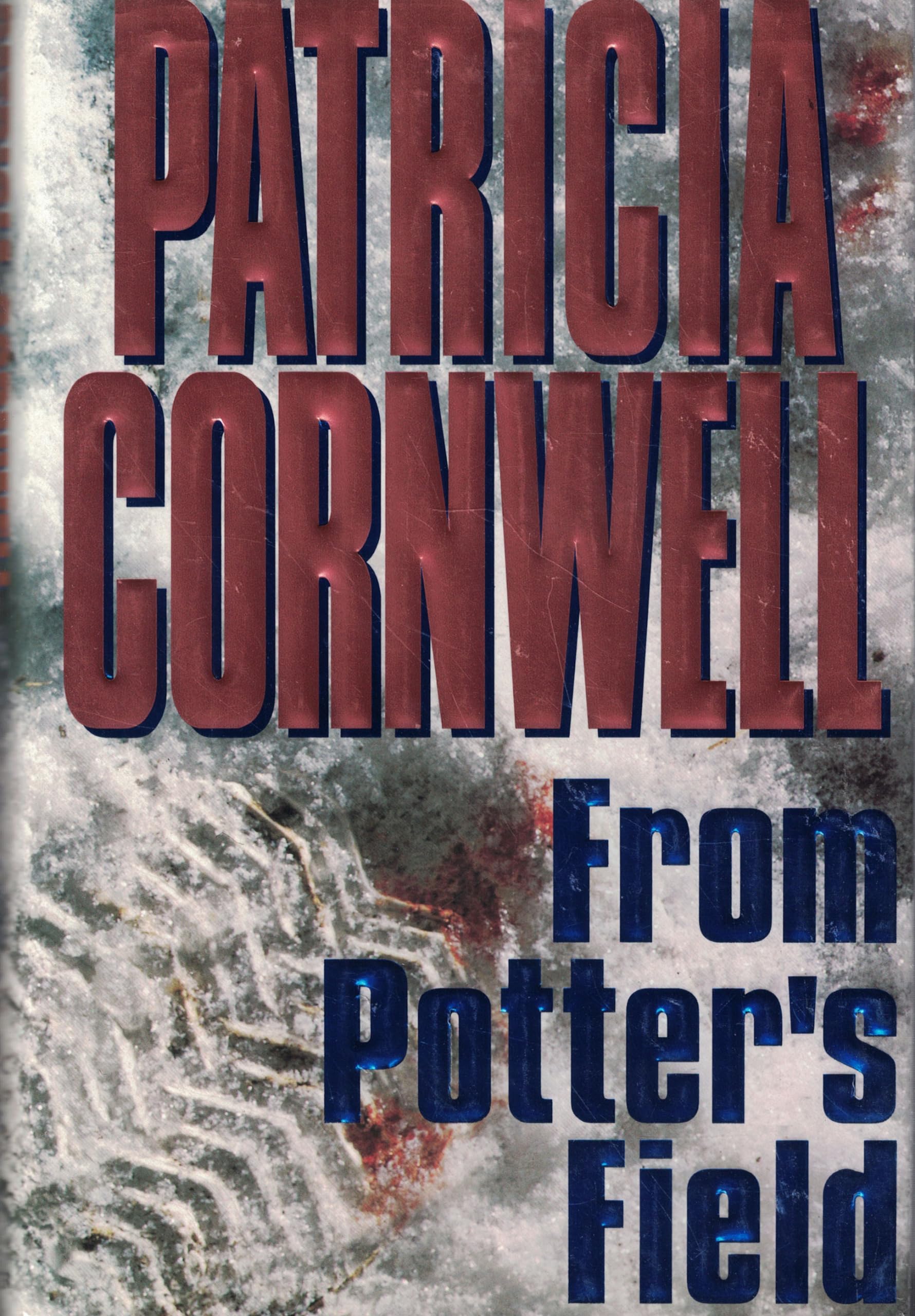Amazon.com: From Potter's Field: 9780684195988: Cornwell, Patricia: Books