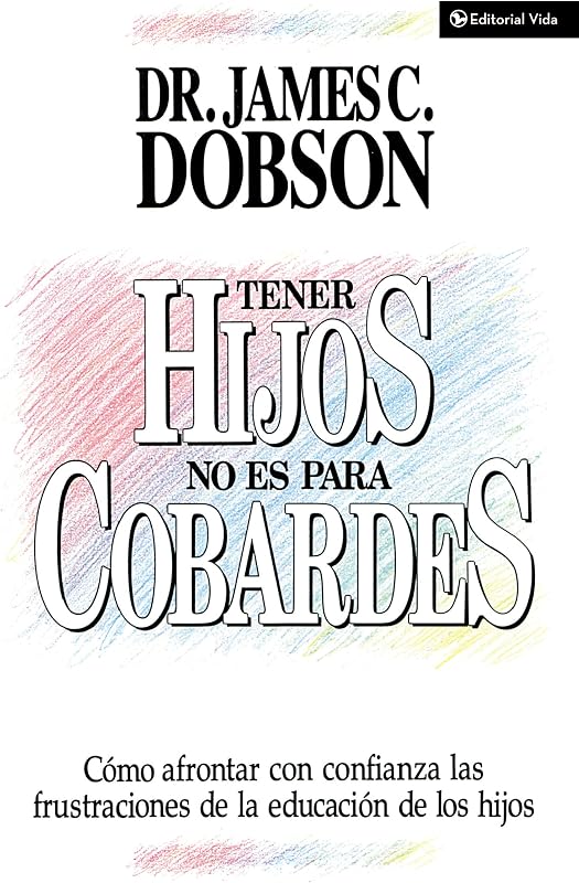 Tener hijos no es para cobardes