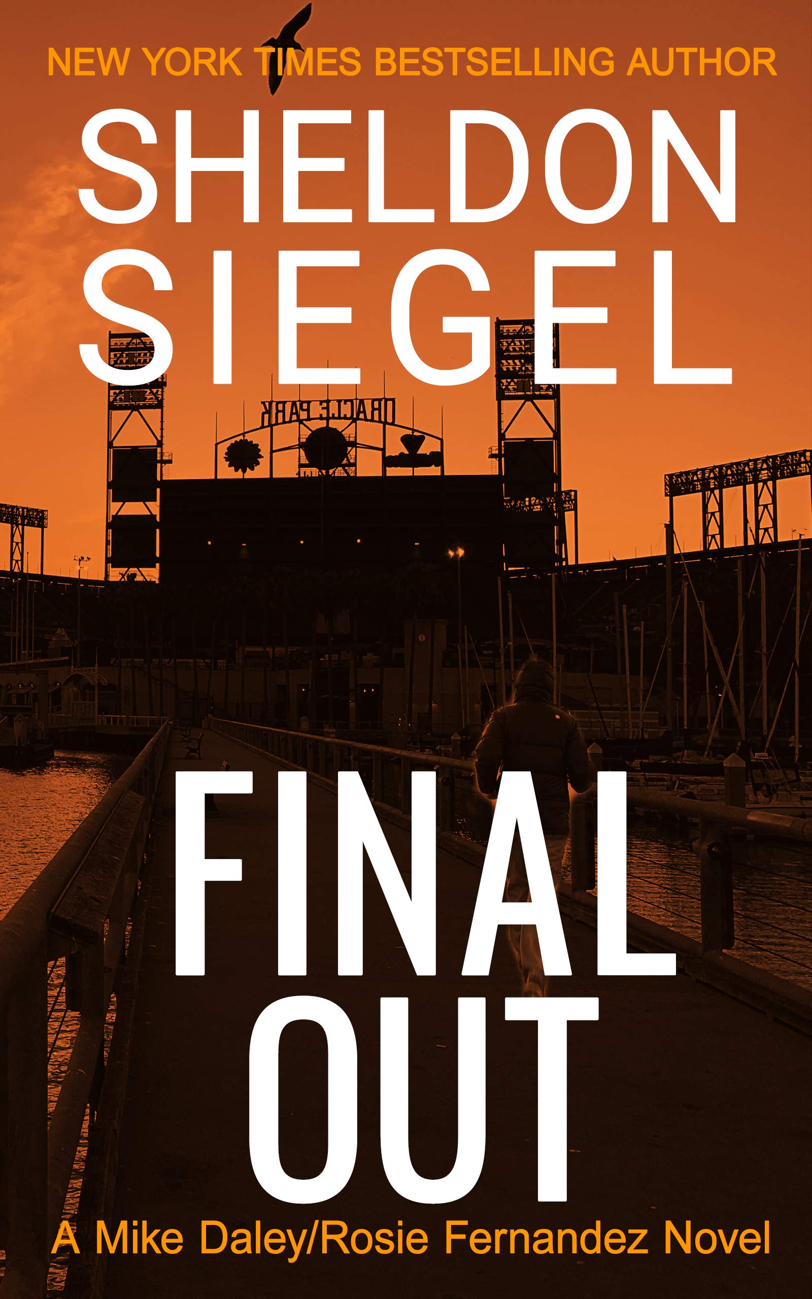 Final Out (Mike Daley/Rosie Fernandez Legal Thriller Book 12)