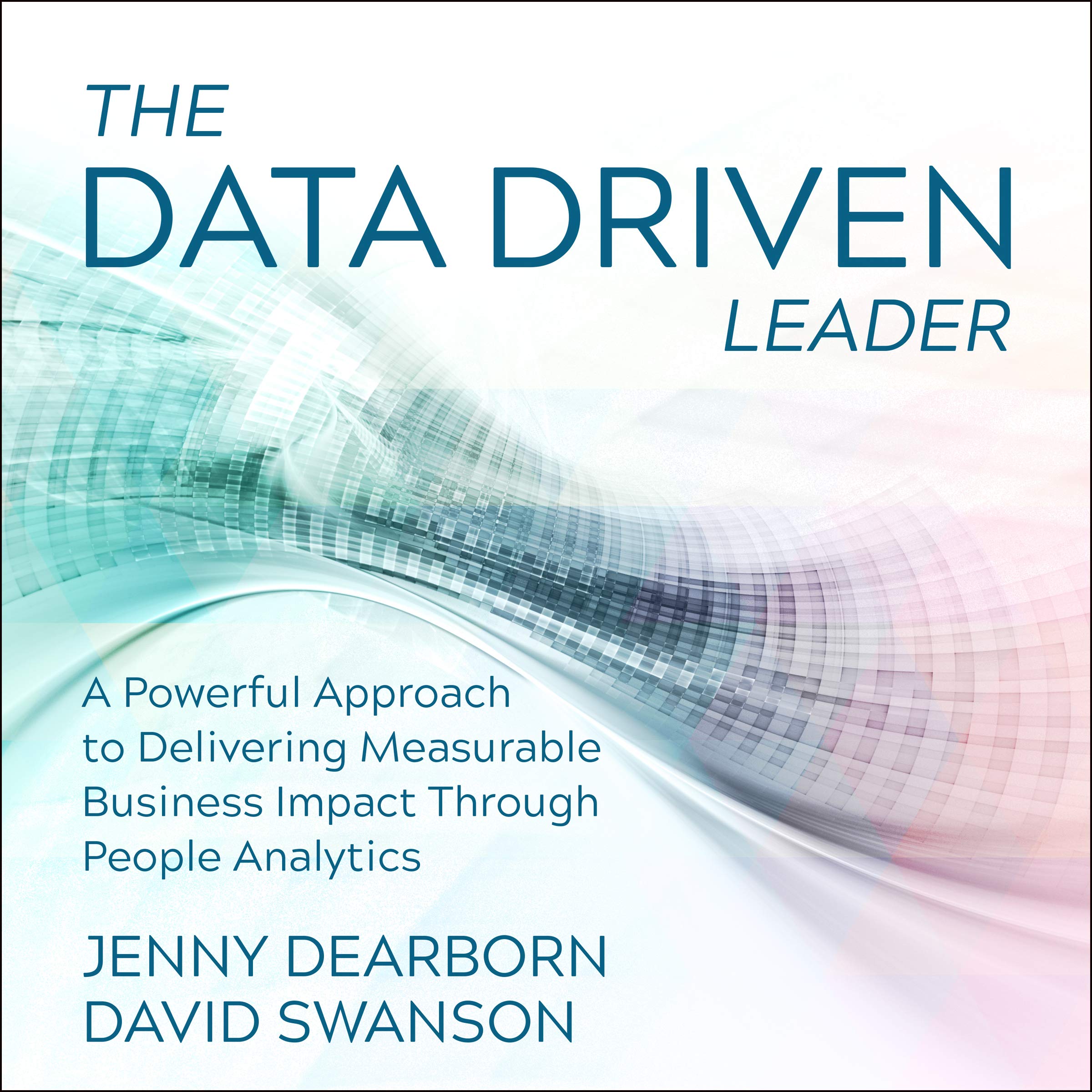 Cover art for The Data Driven Leader
