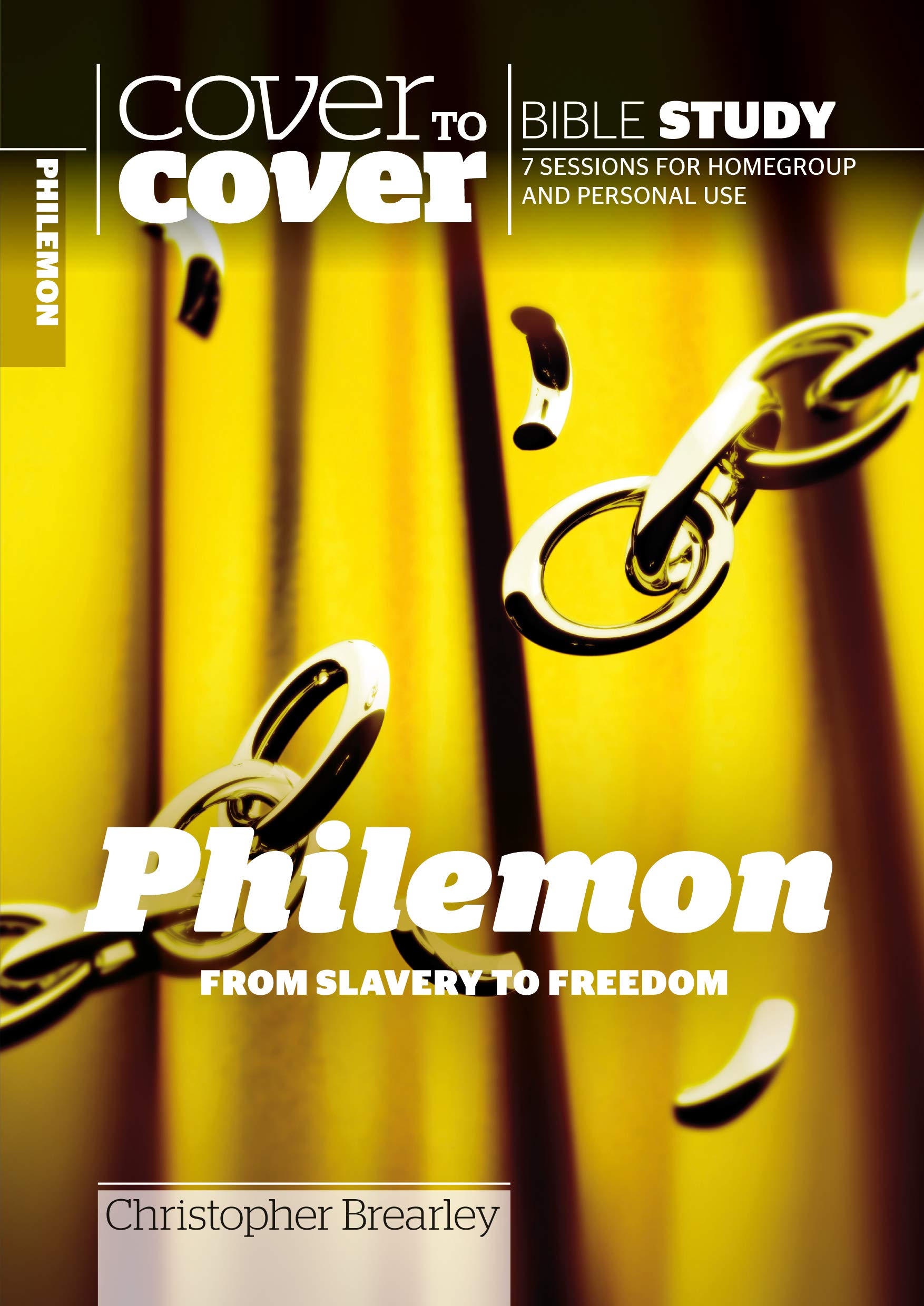Philemon : From Slavery to Freedom by Christopher Brearley (2007, Uk-Trade ...