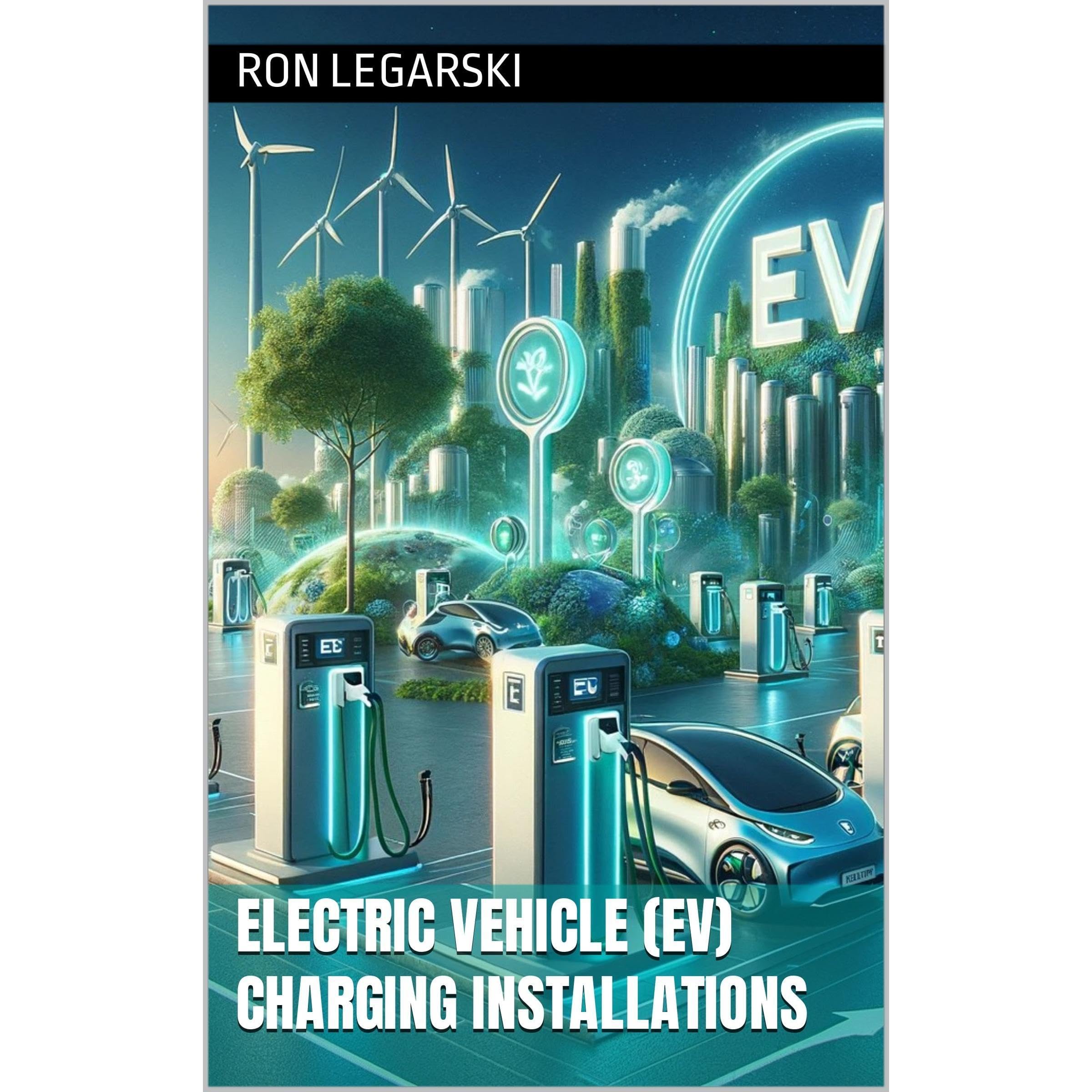 Electric Vehicle (EV) Charging Installations