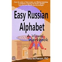 Easy Russian Alphabet A Visual Workbook