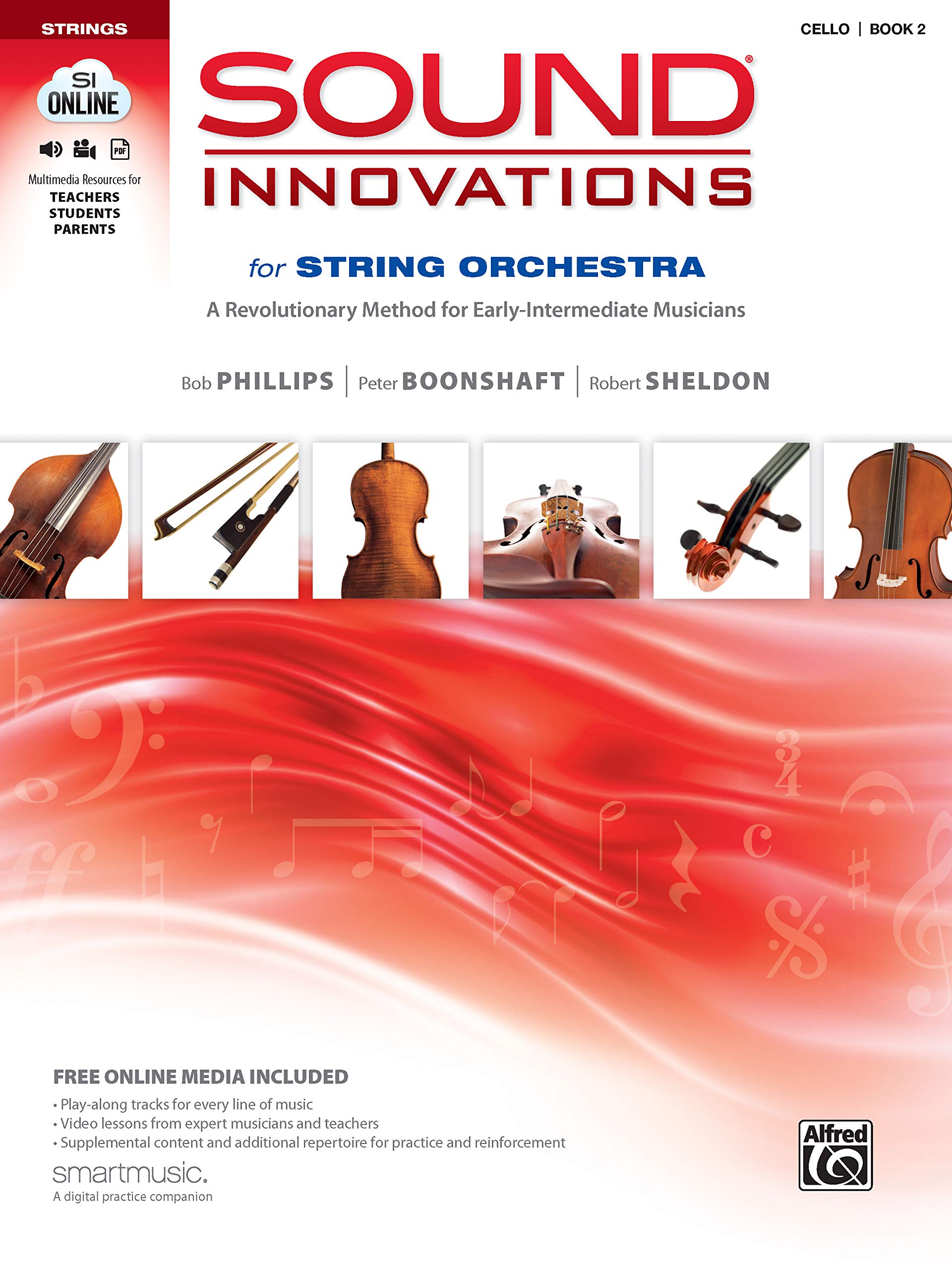 Sound Innovations for String Orchestra, Bk 2: A Revolutionary Method for Early-Intermediate Musicians (Cello), Book & Online Media