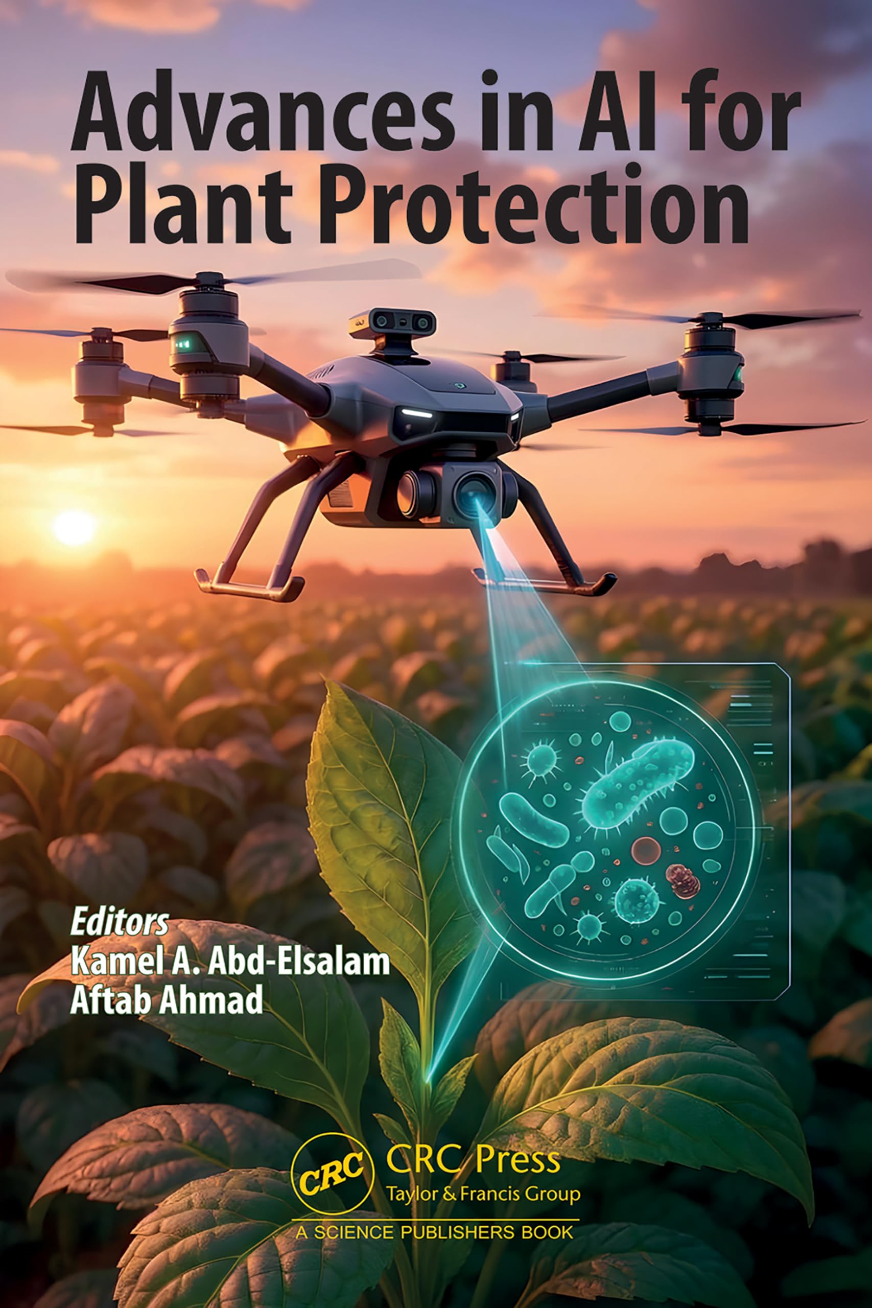Advances in AI for Plant Protection by Kamel Ahmed Abd-Elsala... - 9781032885674