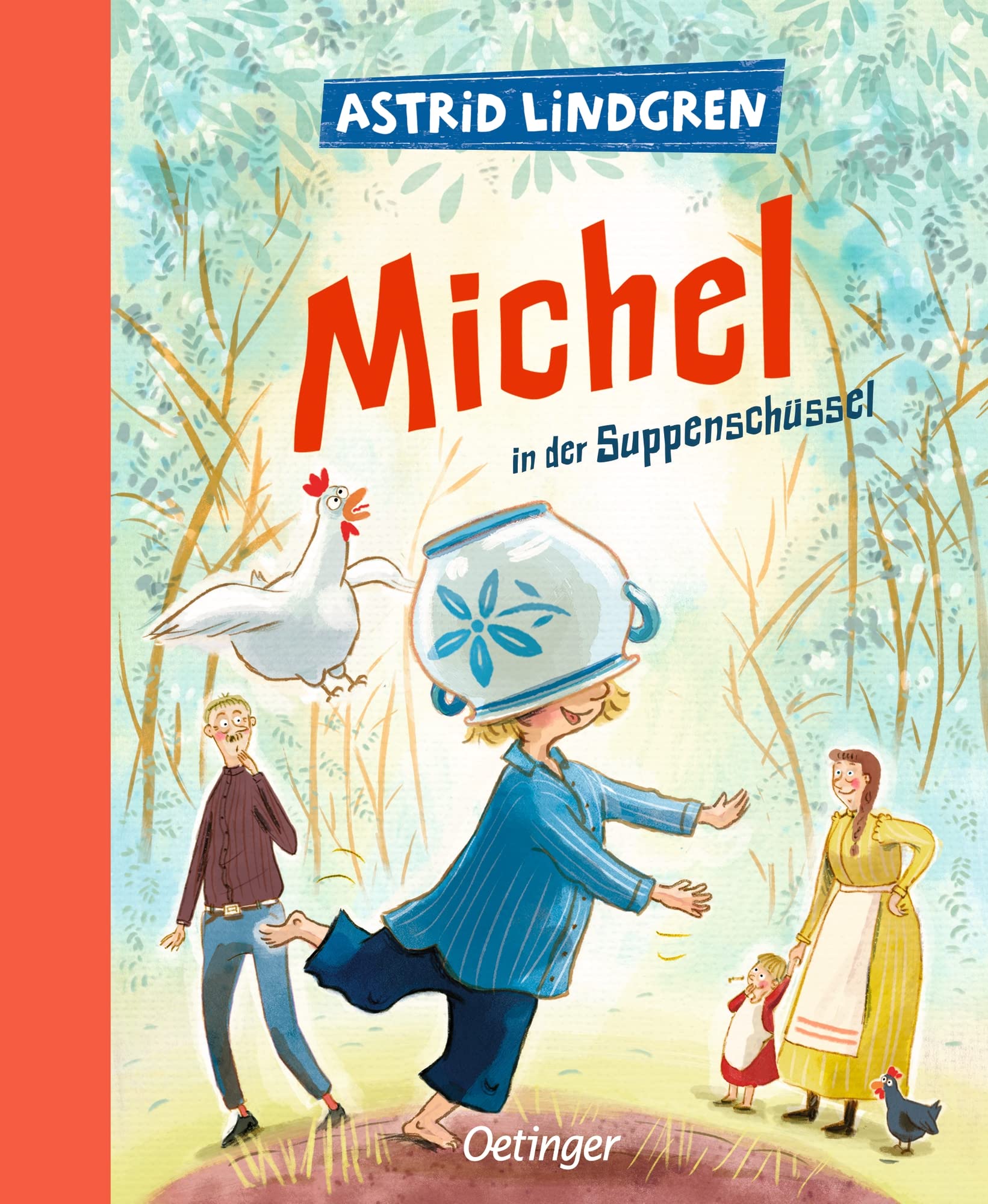 Oetinger Verlag Michel aus Lönneberga – Michel in der Suppenschüssel
