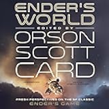Ender’s World: Fresh Perspectives on the SF Classic Ender’s Game