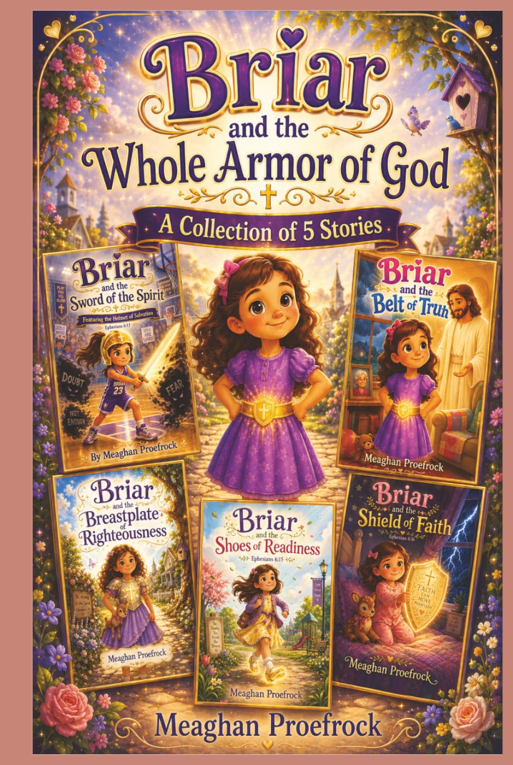 Briar and the Whole Armor of God: A Collection of 5 Stories