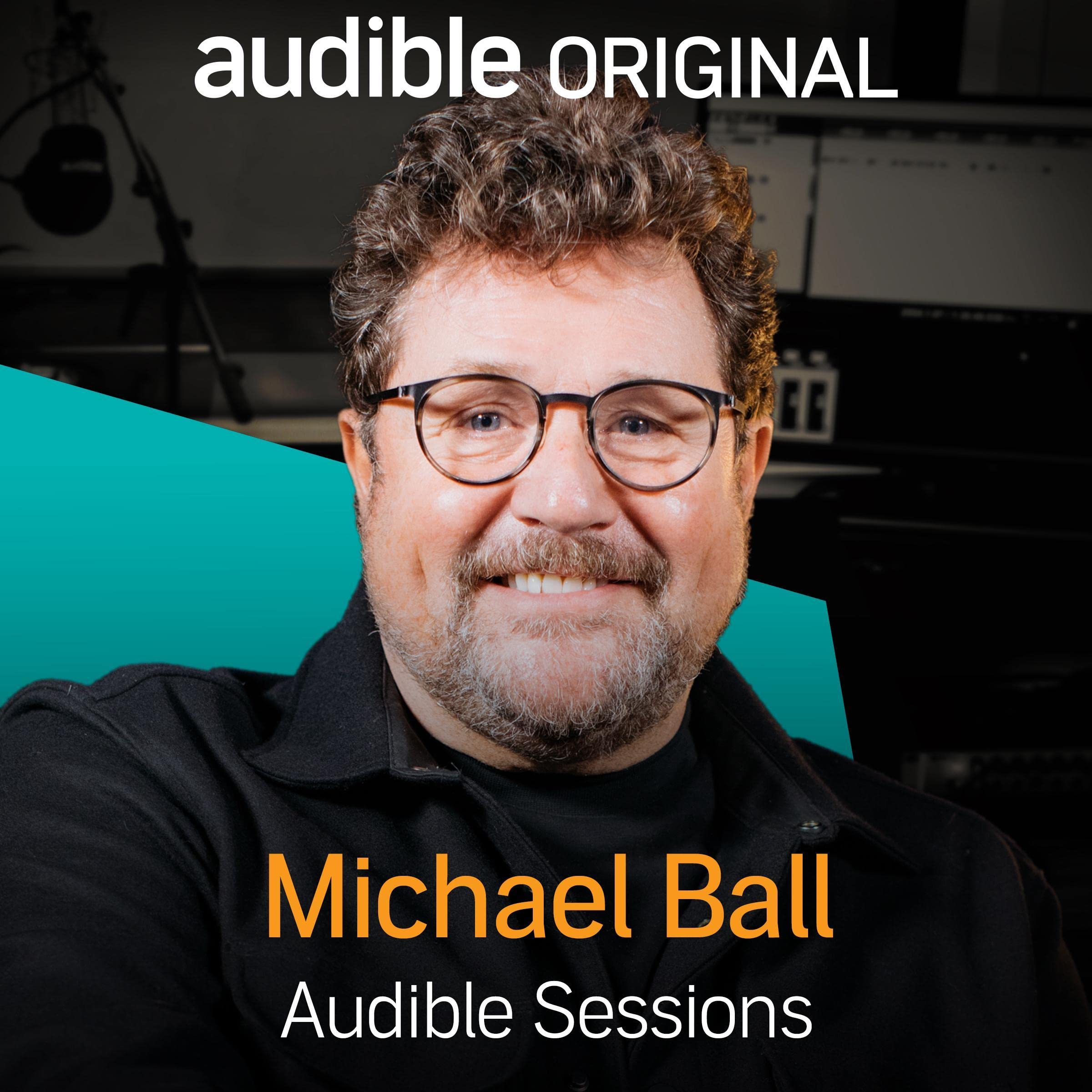 Michael Ball: Audible Sessions: FREE Exclusive Interview