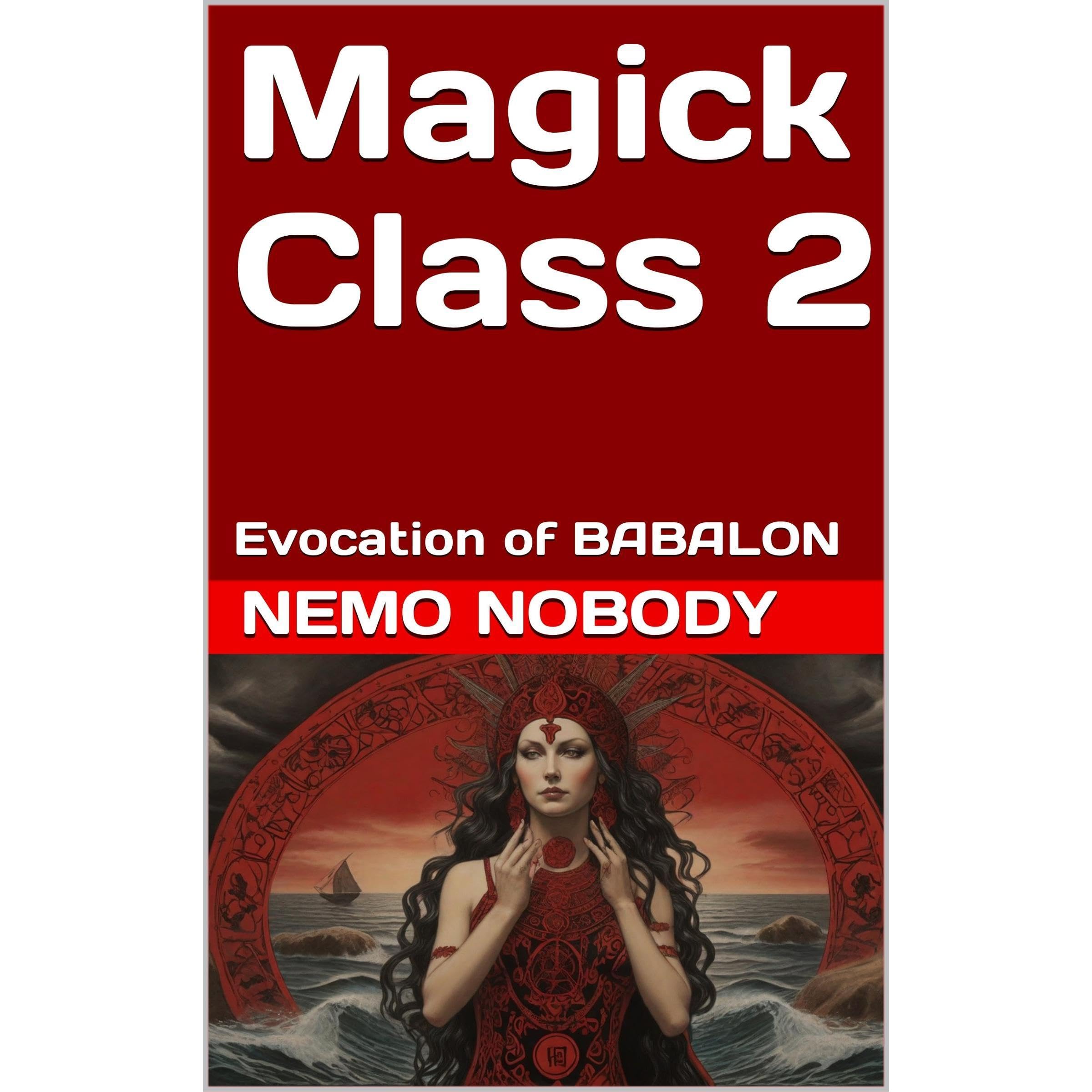 Magick Class 2