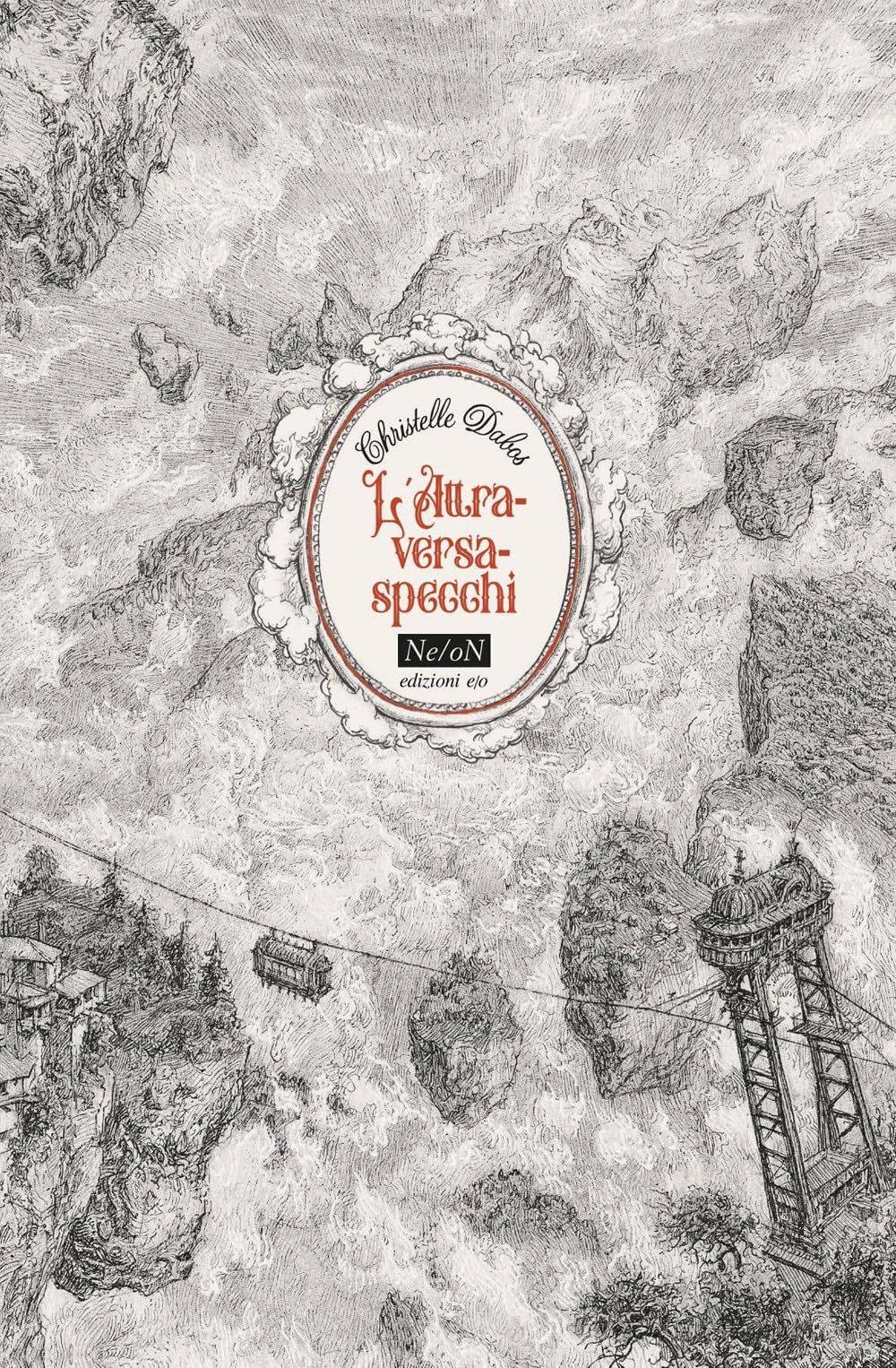 L'Attraversaspecchi: Fidanzati dell'inverno-Gli scomparsi di Chiardiluna-La memoria di Babel-Echi in tempesta-Extra. Ediz. integrale: Vol. 1-4
