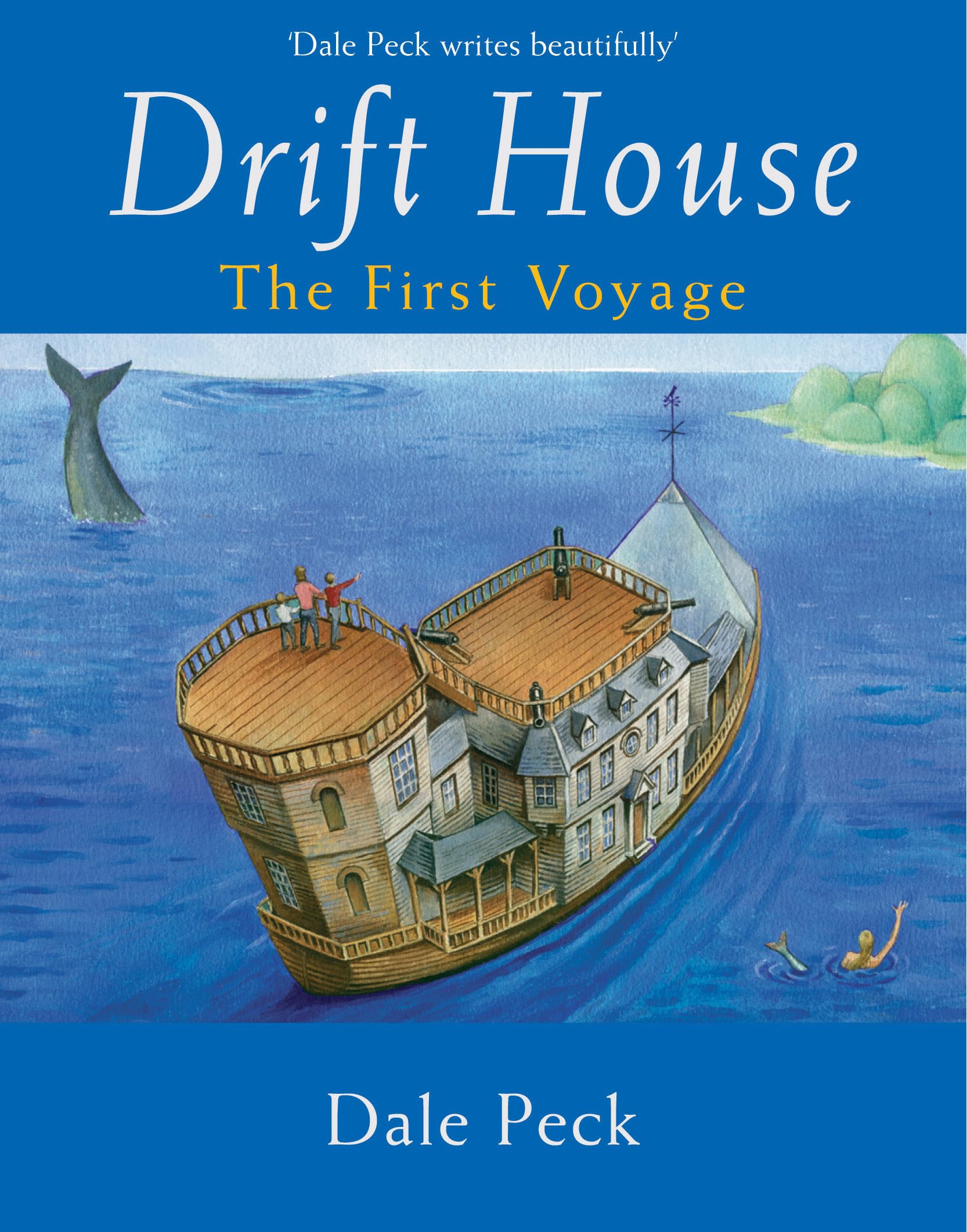 The Drift House: The First Voyage