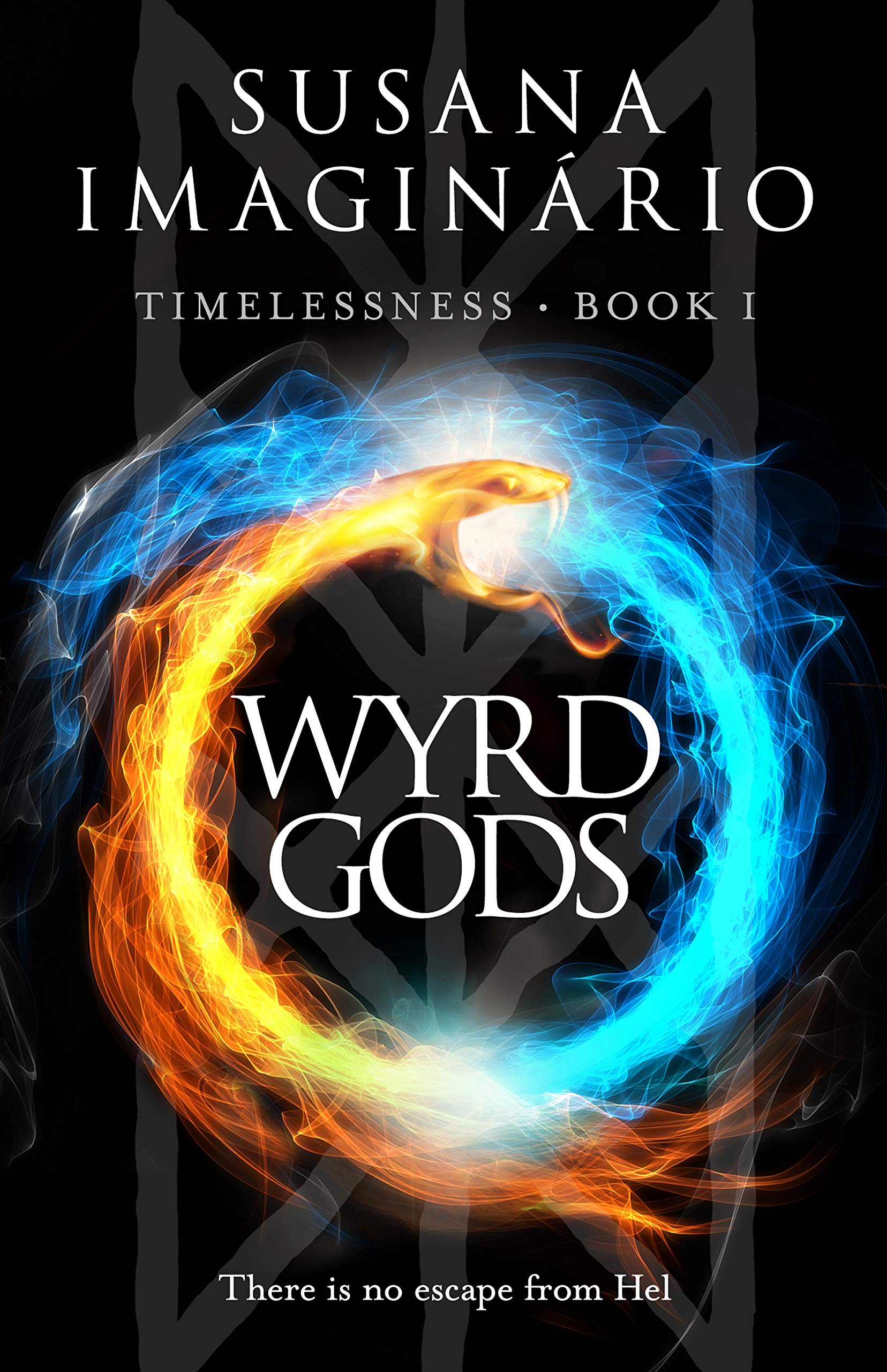Wyrd Gods: 1 (Timelessness)