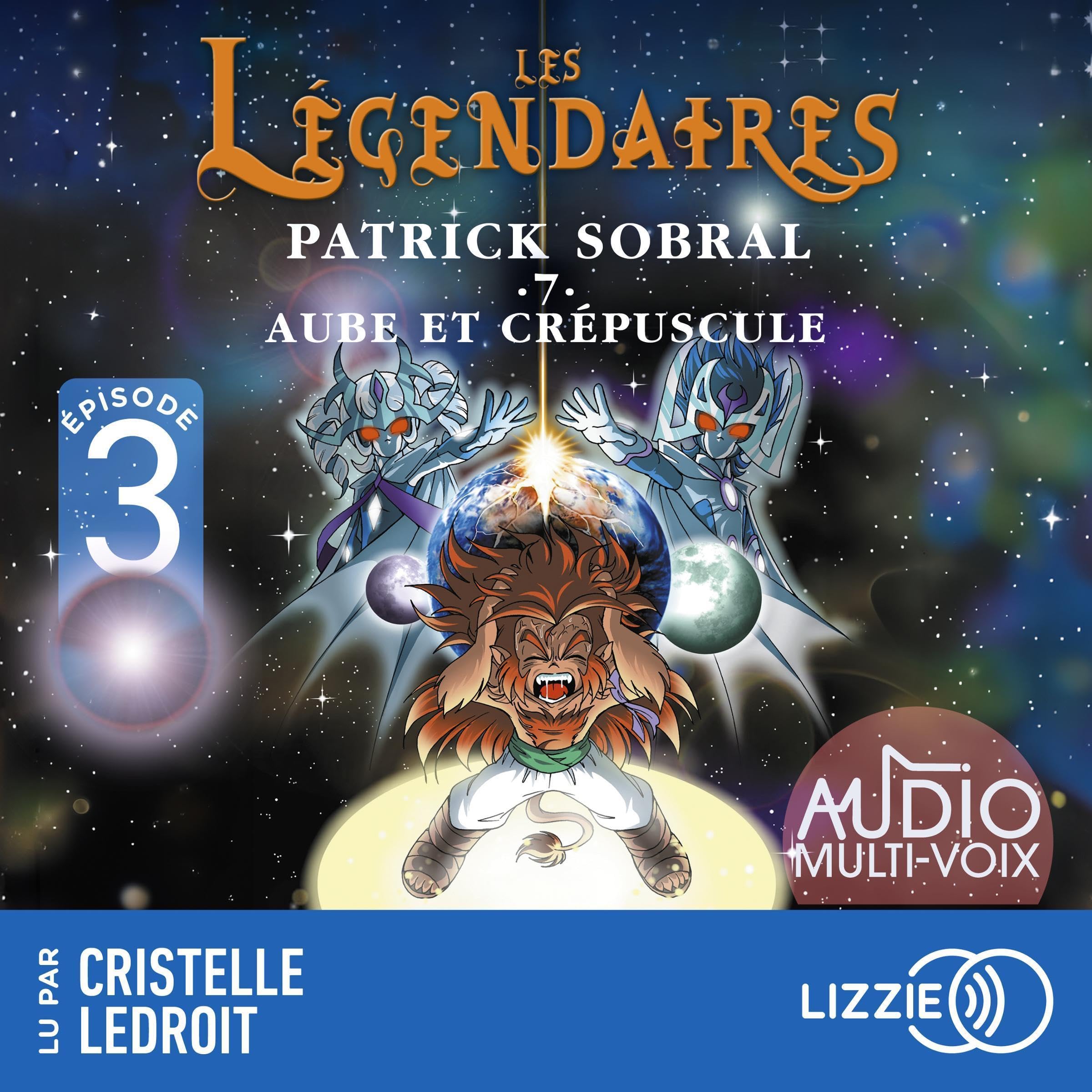 Cover art for Aube et crépuscule: Les Légendaires, Tome 7, Episode 3