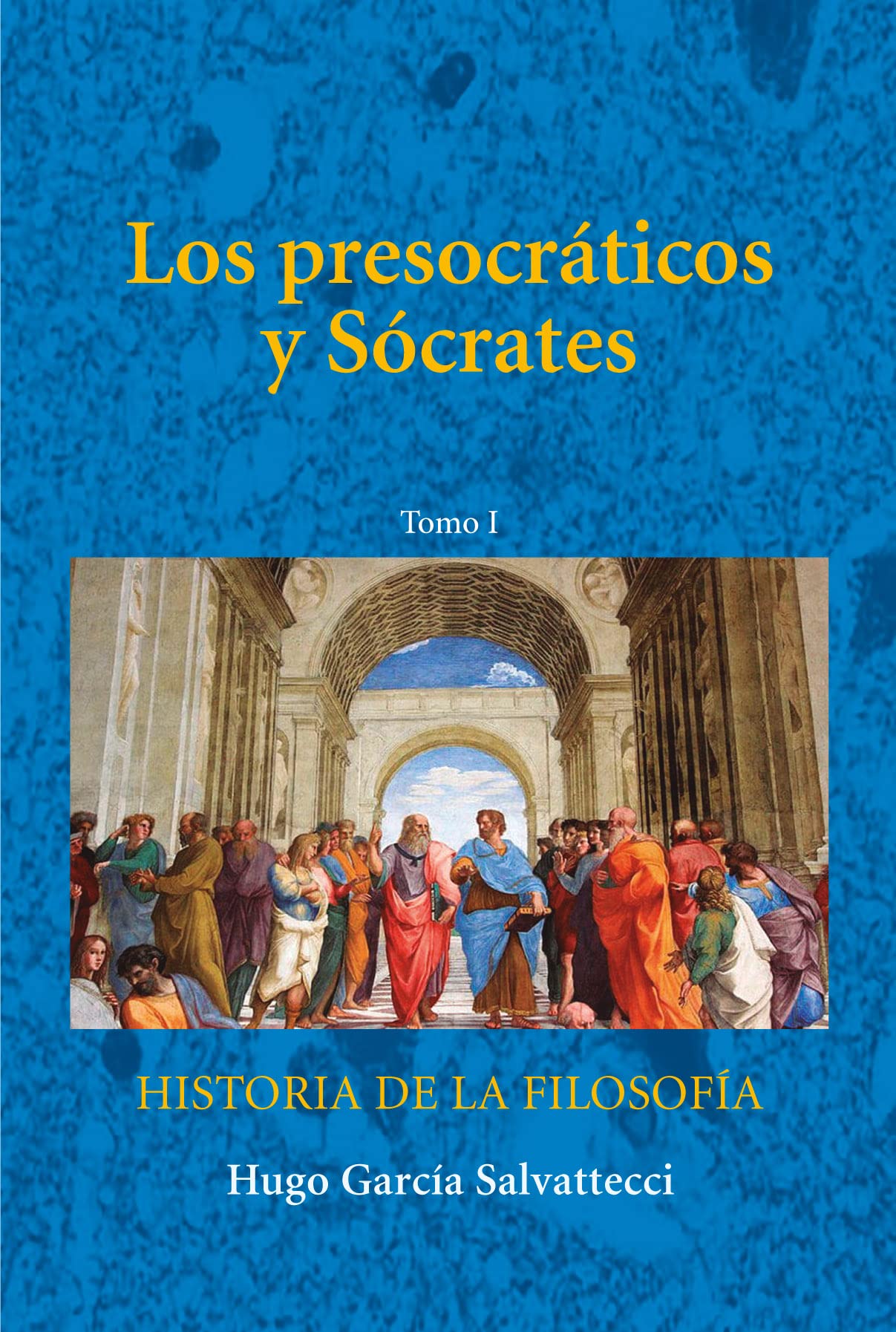 Los presocráticos y Sócrates: Filosofía Antigua (Spanish Edition)