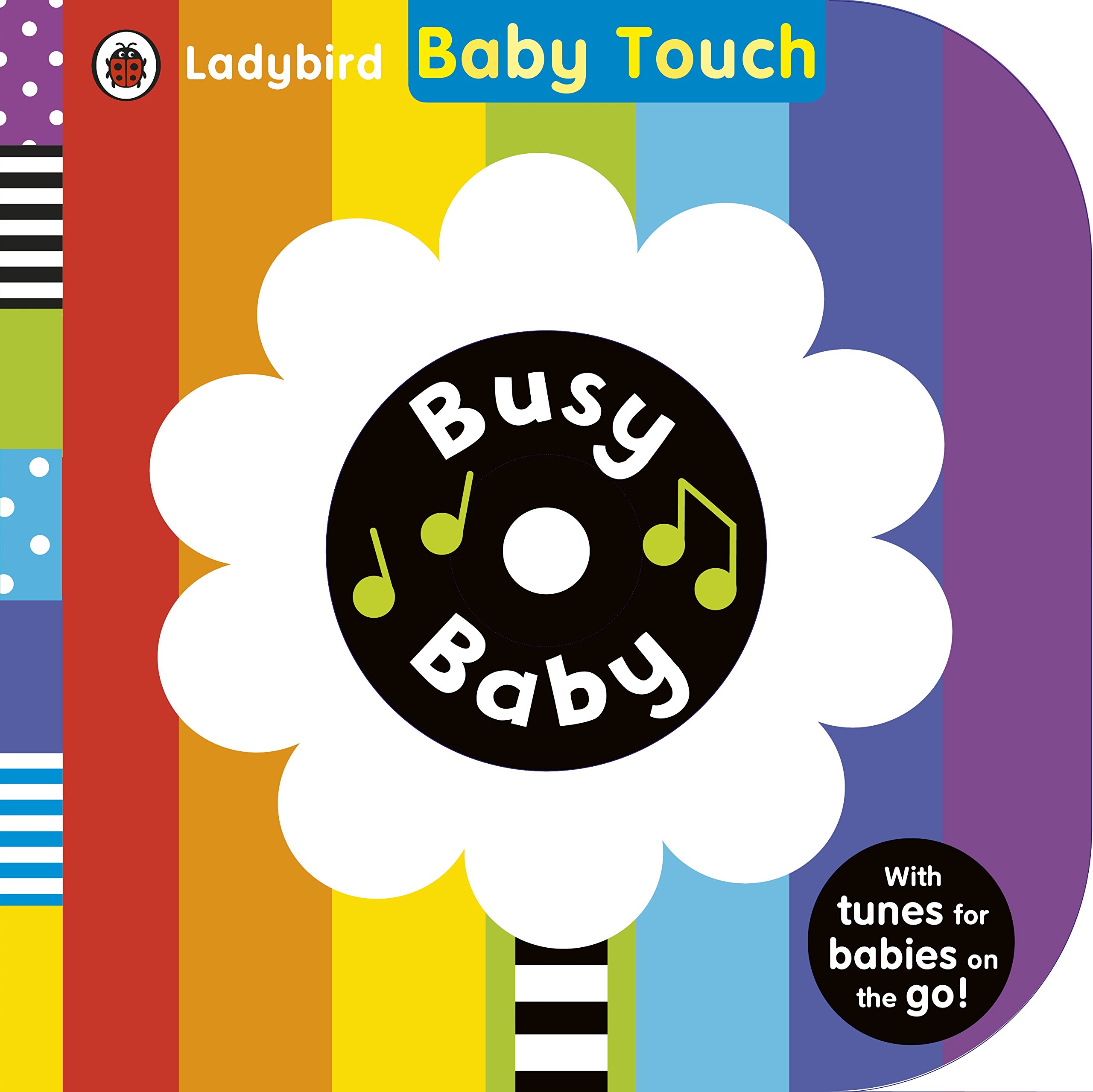 Baby Touch: Busy Baby book and audio CD Board book – 7 May 2015