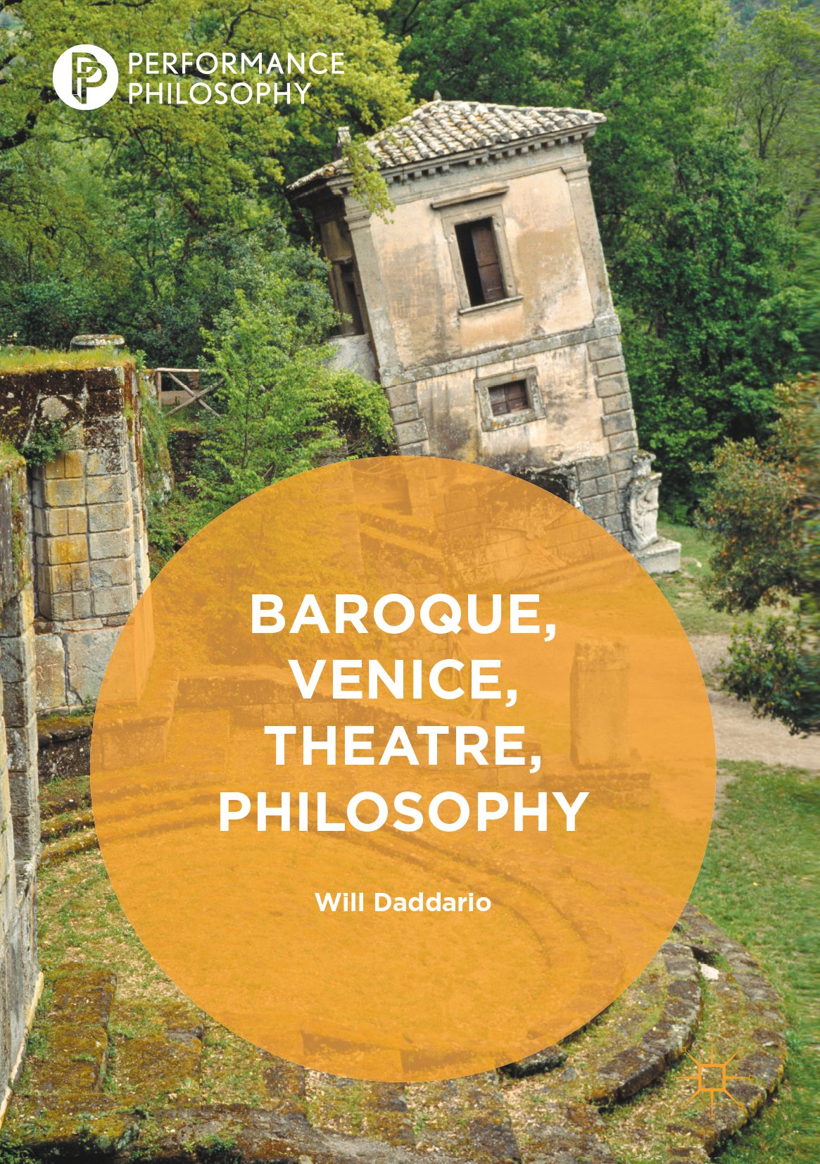 Comprendre la Performance Philosophy avec Baroque Venice Theatre Philosophy en anglais