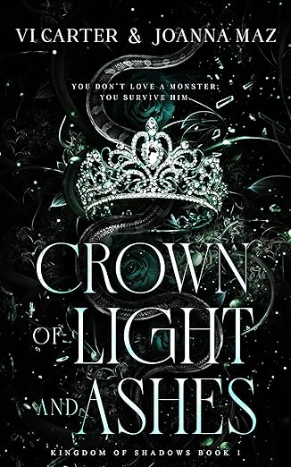 Crown of Light and Ashes