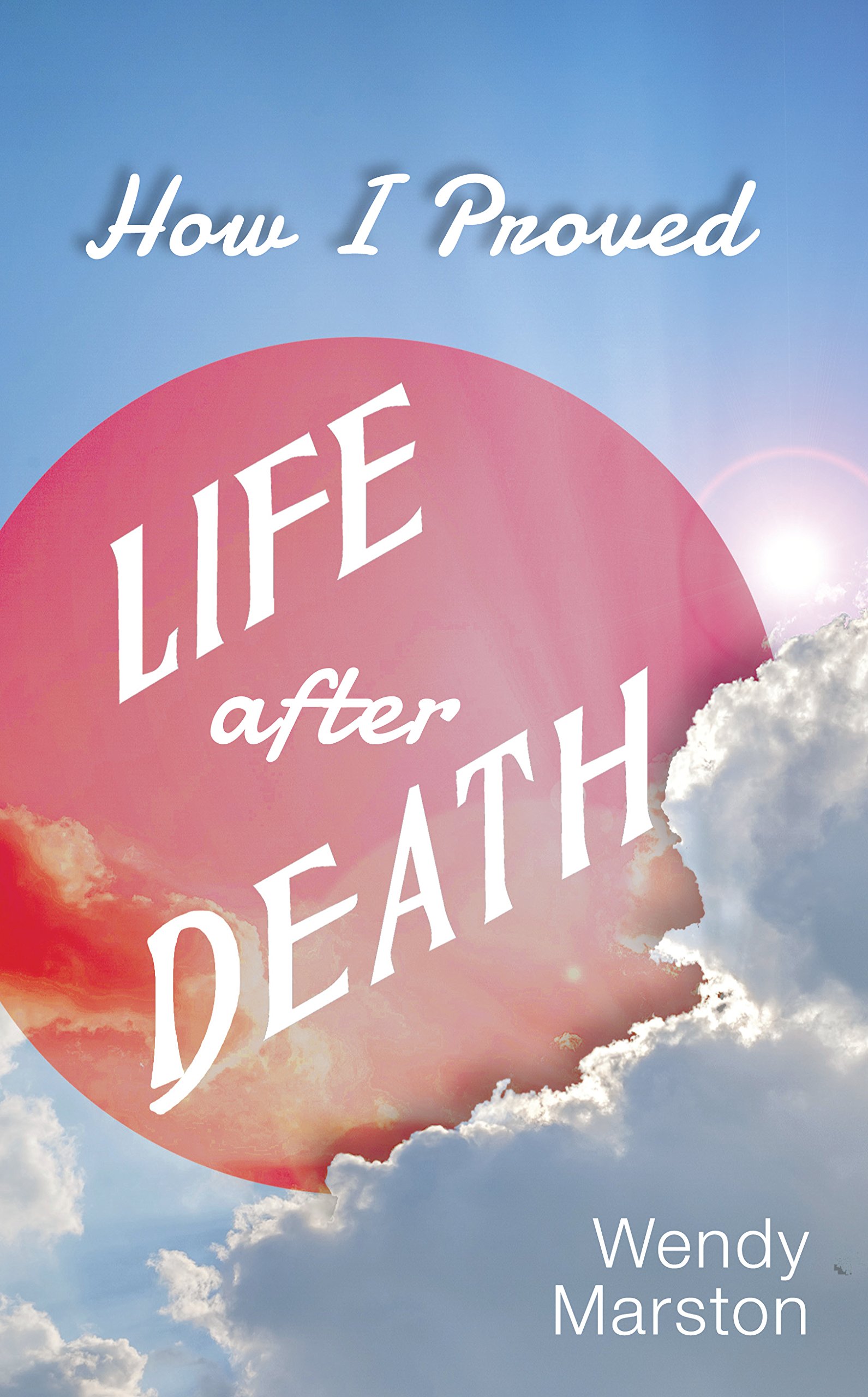 Buy How I Proved Life After Death — BookShops.in