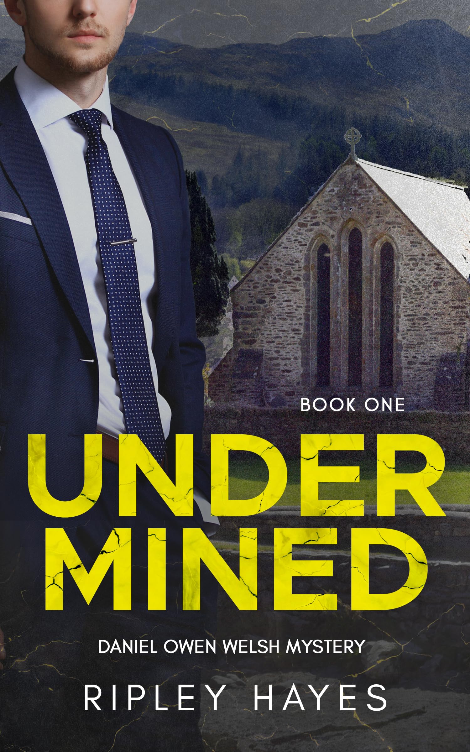 Undermined (Daniel Owen Welsh Mysteries Book 1)