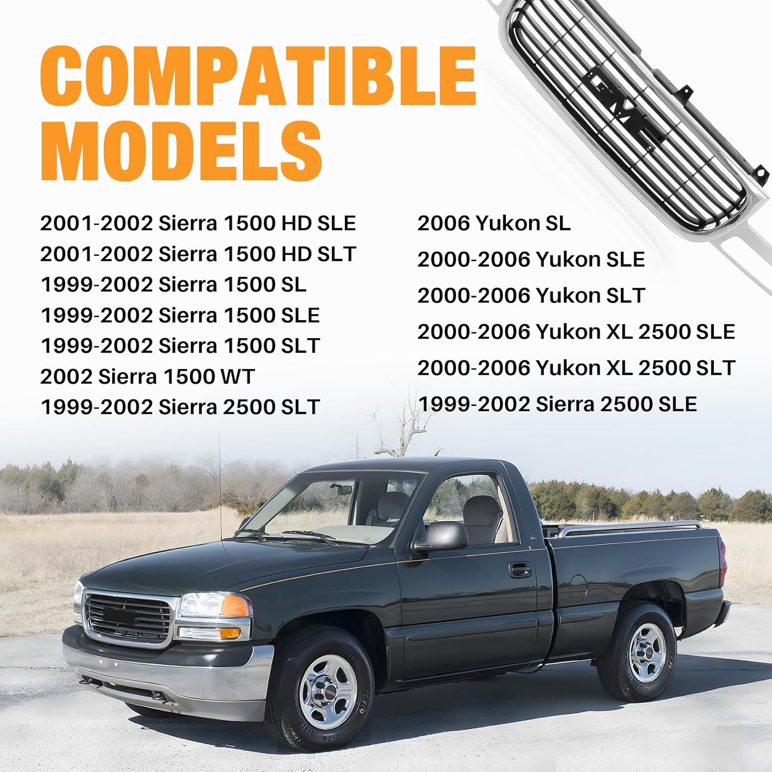 CarPartsDepot Front Grille Grill Chrome Compatible With GMC 1999-2002 Sierra 1500 2500/2000-2006 Yukon GM1200430 15764316