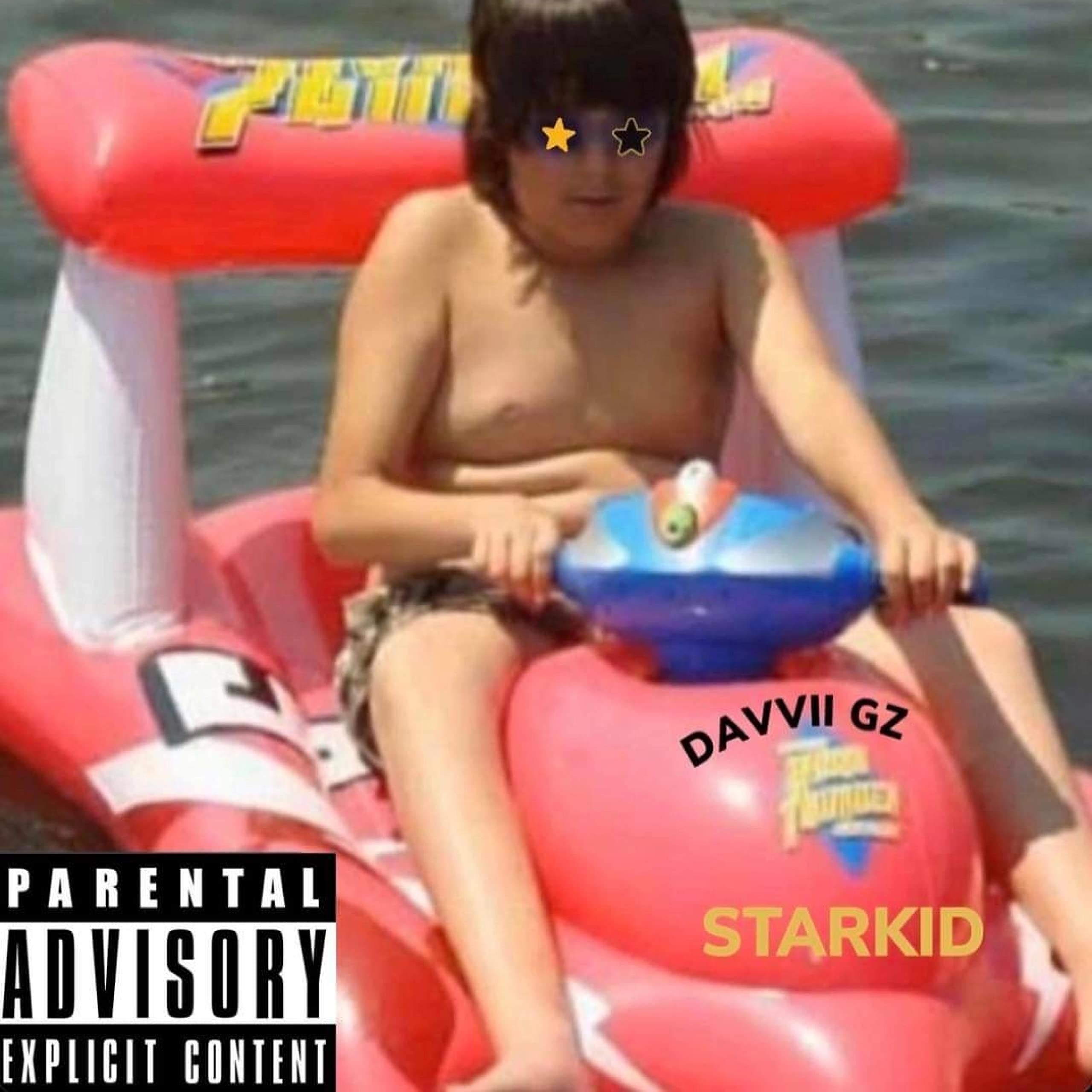 StarKid [Explicit]