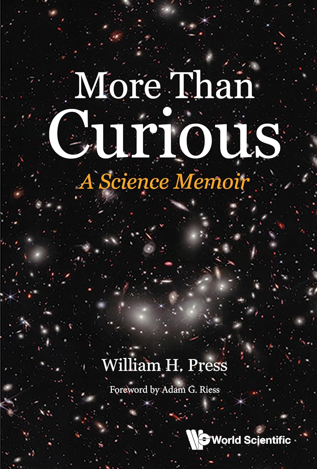 More Than Curious: A Science Memoir      Kindle Edition