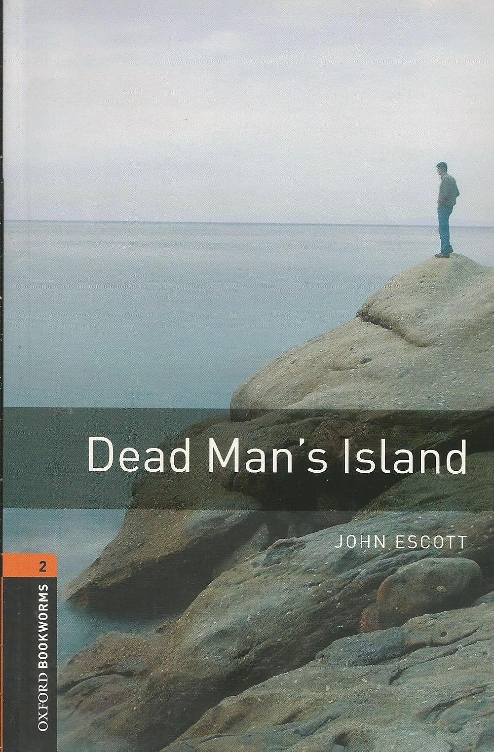 Dead Man's Island (Oxford Bookworms Library) 9780194790550