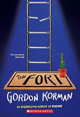 The Fort: Korman, Gordon: 9781338629163: Amazon.com: Books
