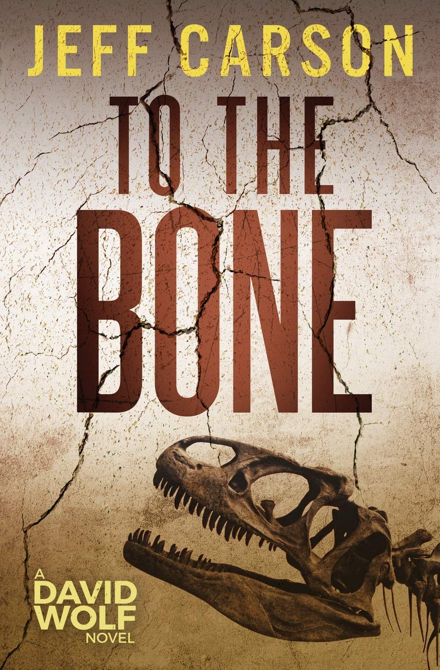 To the Bone (David Wolf Mystery Thriller Series Book 7)