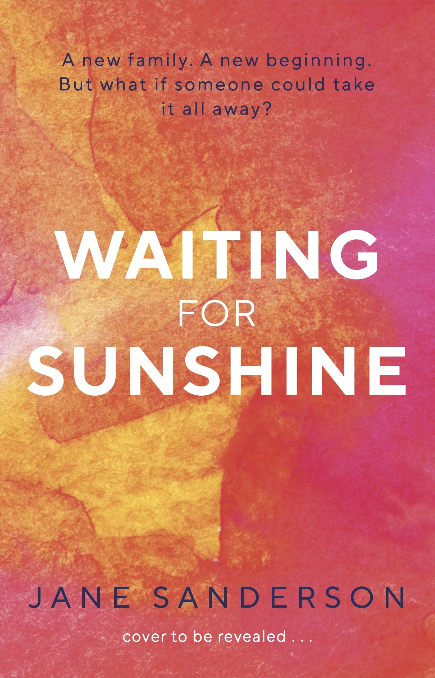 Waiting for Sunshine: The emotional and thought-provoking new novel from the bestselling author of Mix Tape