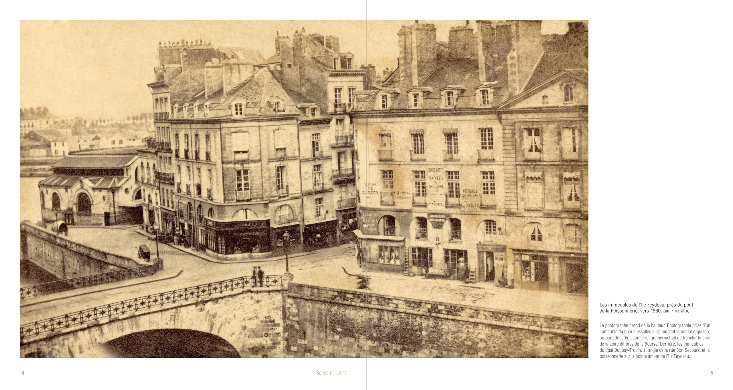 Nantes disparue 1855 - 1880: Dans l’œil des tout premiers photographes