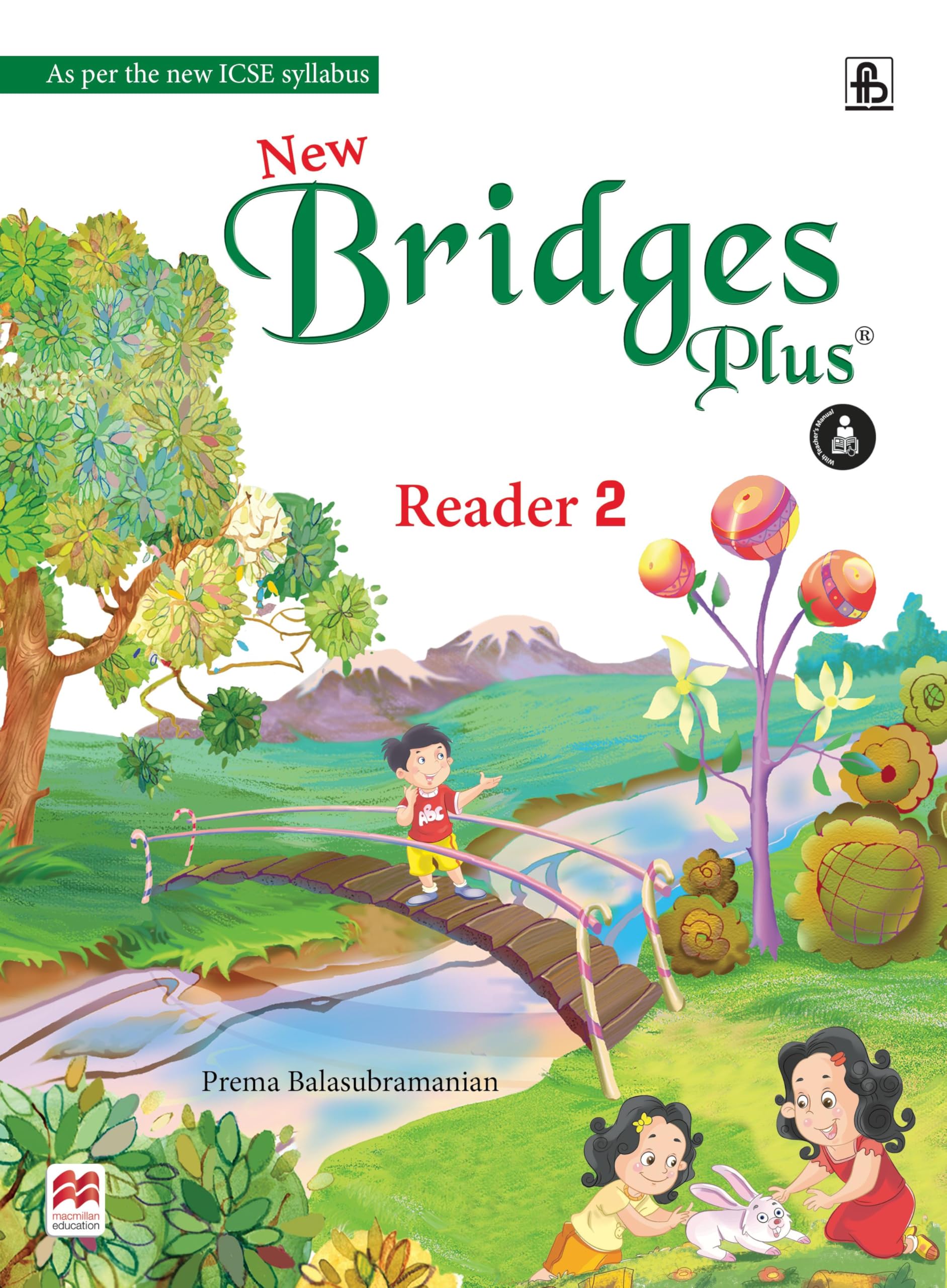 New Bridges Plus Reader 2 (Icse) Paperback – 1 January 2017