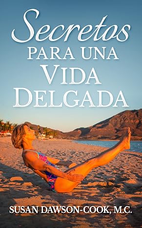 Secretos Para Una Vida Delgada
