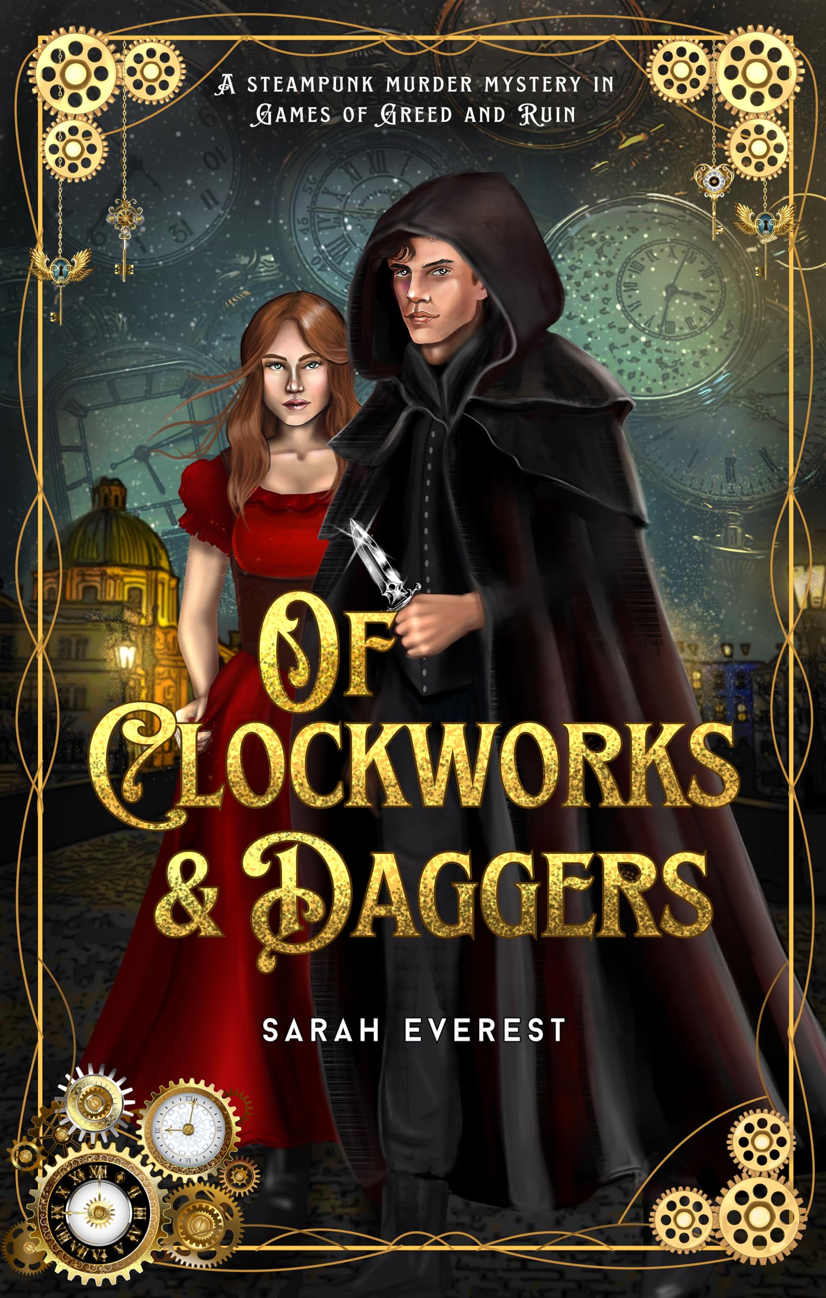 Of Clockworks and Daggers: (Games of Greed and Ruin Book 2)
