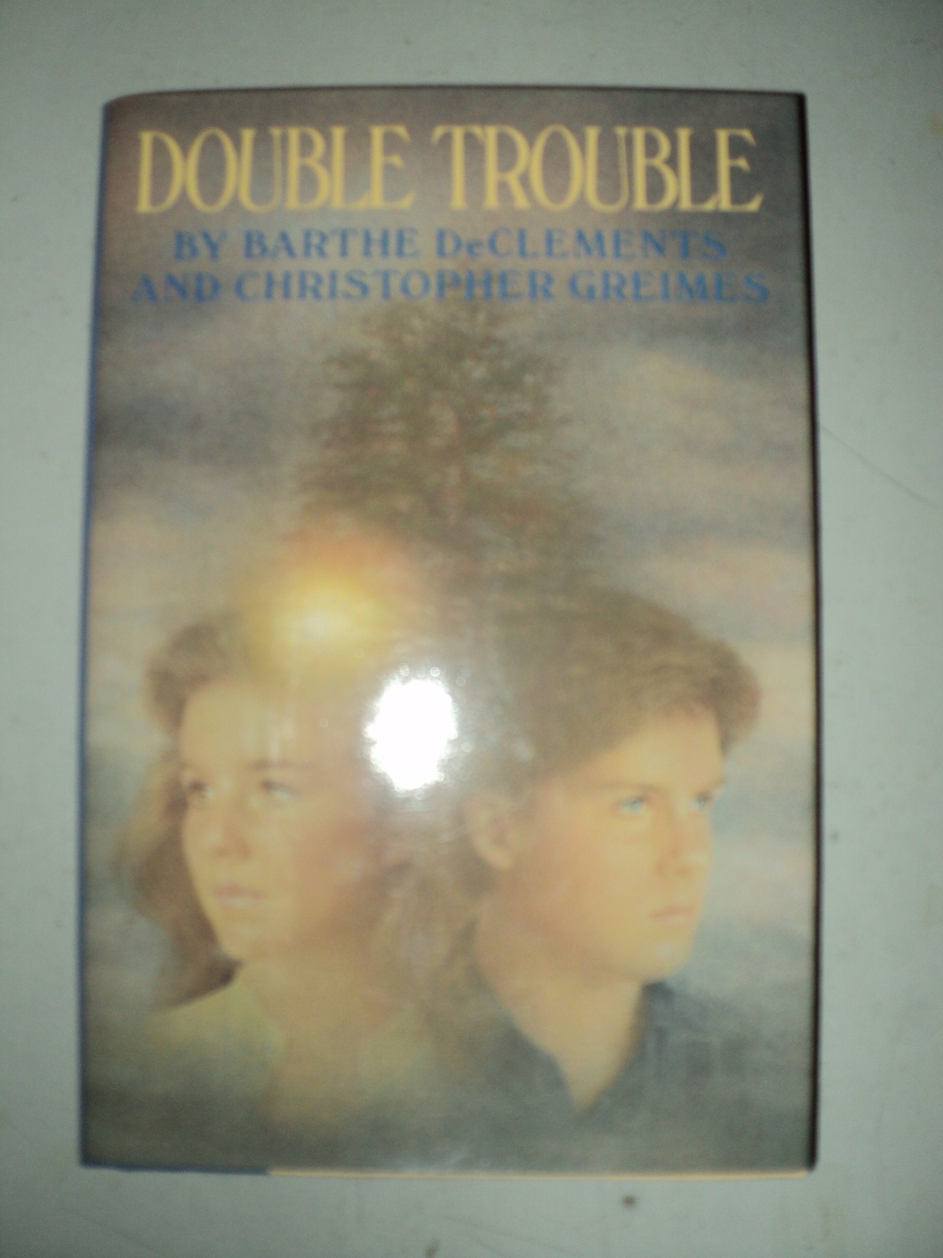 Double Trouble