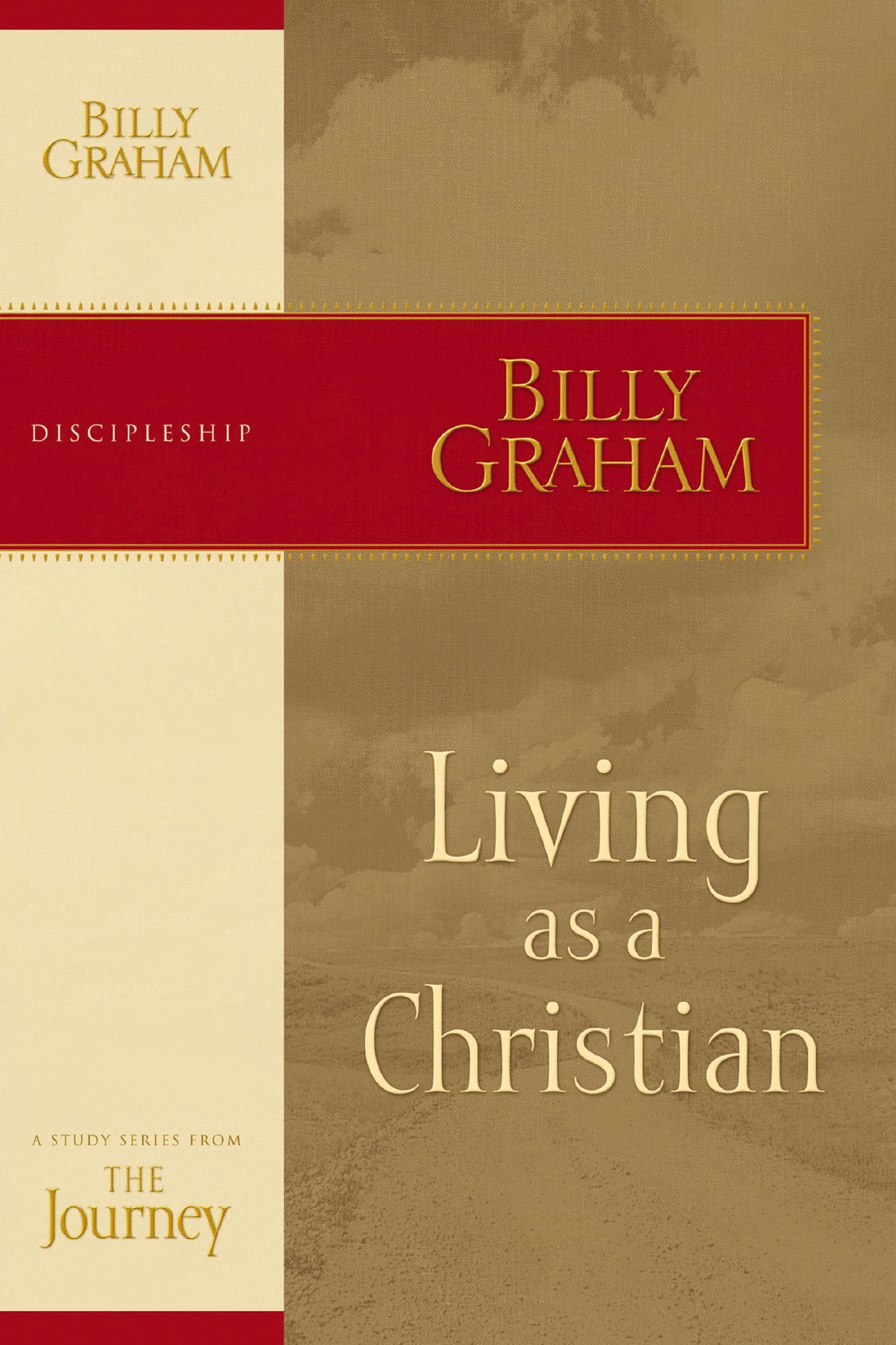 Living as a Christian: The Journey Study Series