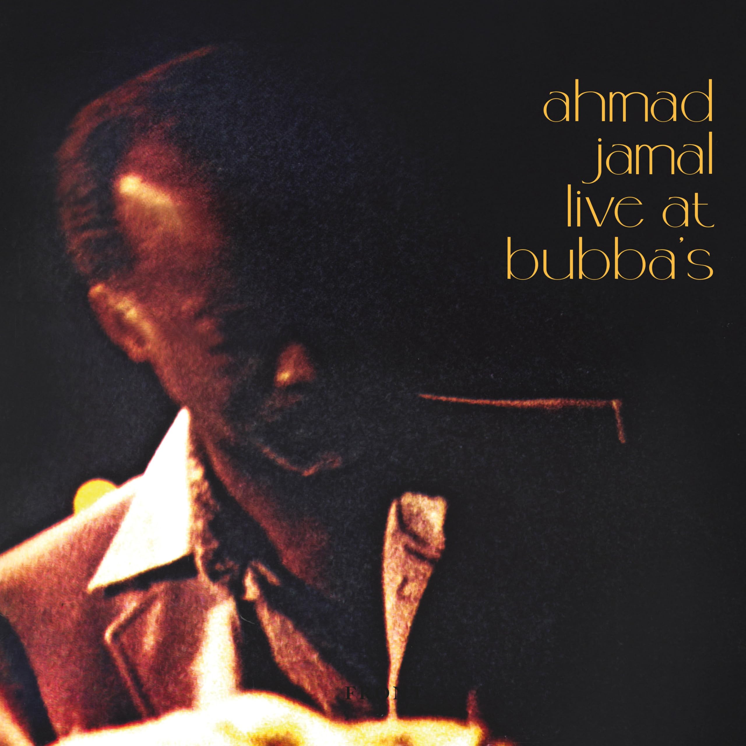 JAMAL, Ahmad - Live At Bubba's - Vinyl (translucent amber vinyl LP)