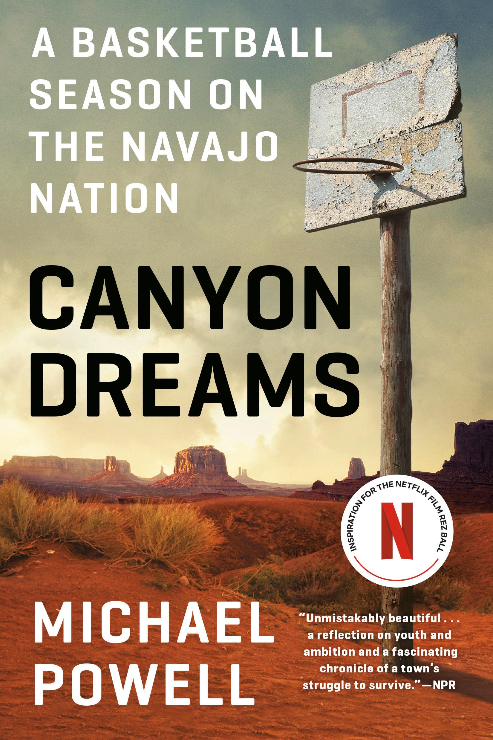 Canyon Dreams: A Basketball Season on the Navajo Nation