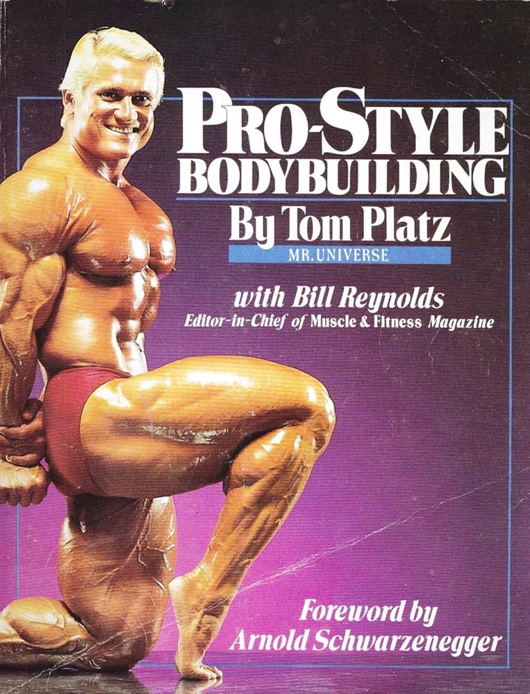 Amazon | Pro-Style Bodybuilding | Platz, Tom, Reynolds, Bill