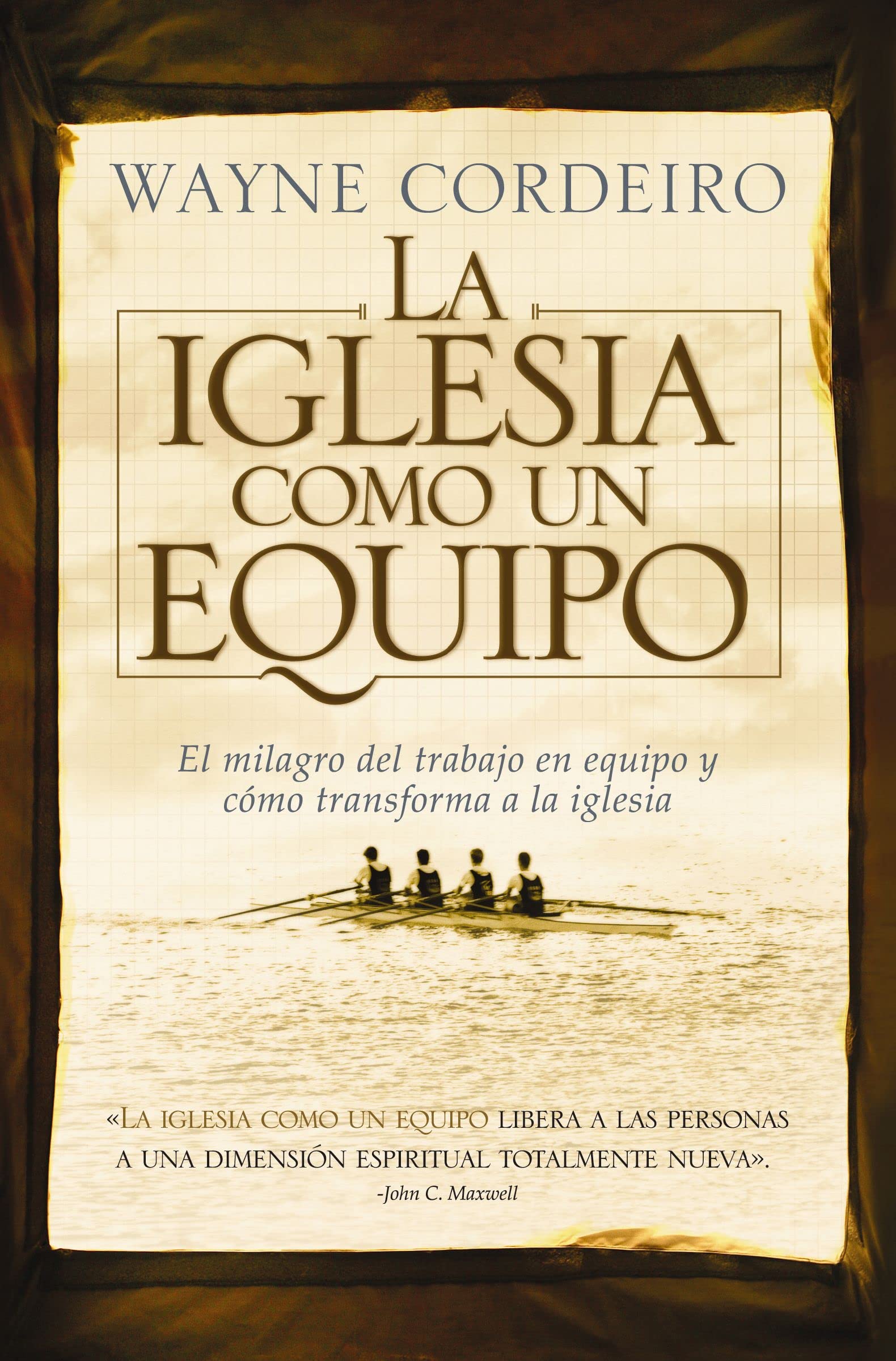 La iglesia como un equipo (Spanish Edition)