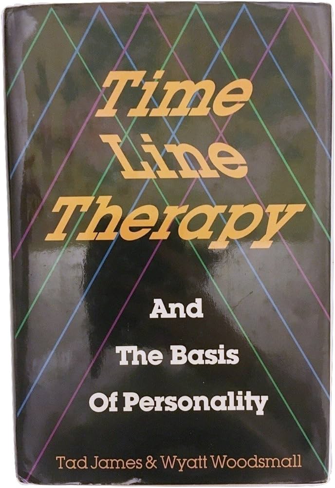 NLPタイムライン・セラピー タッドジェイムズ