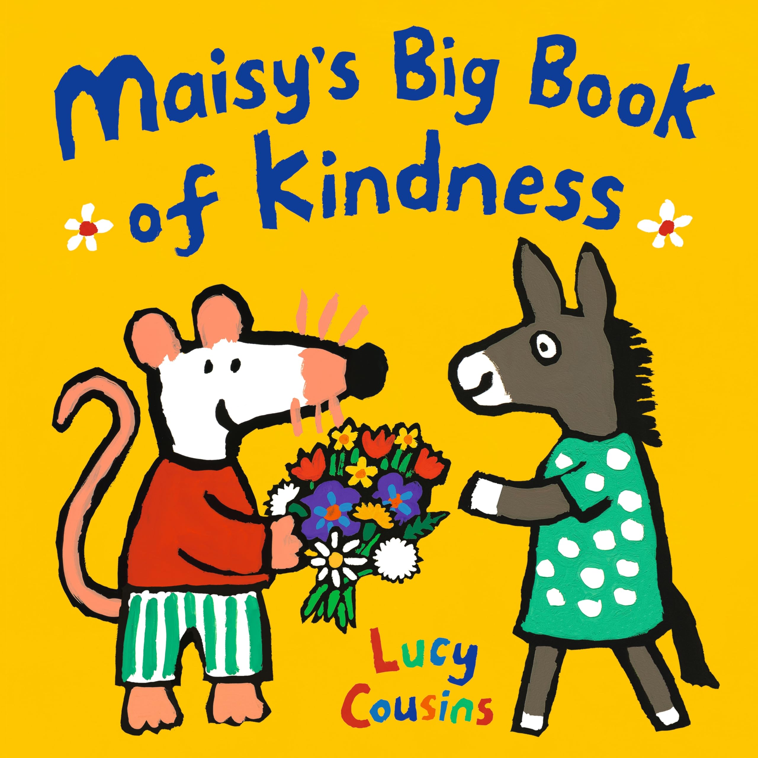 Maisy's Big Book of Kindness: All about giving and sharing – a perfect gift for toddlers!