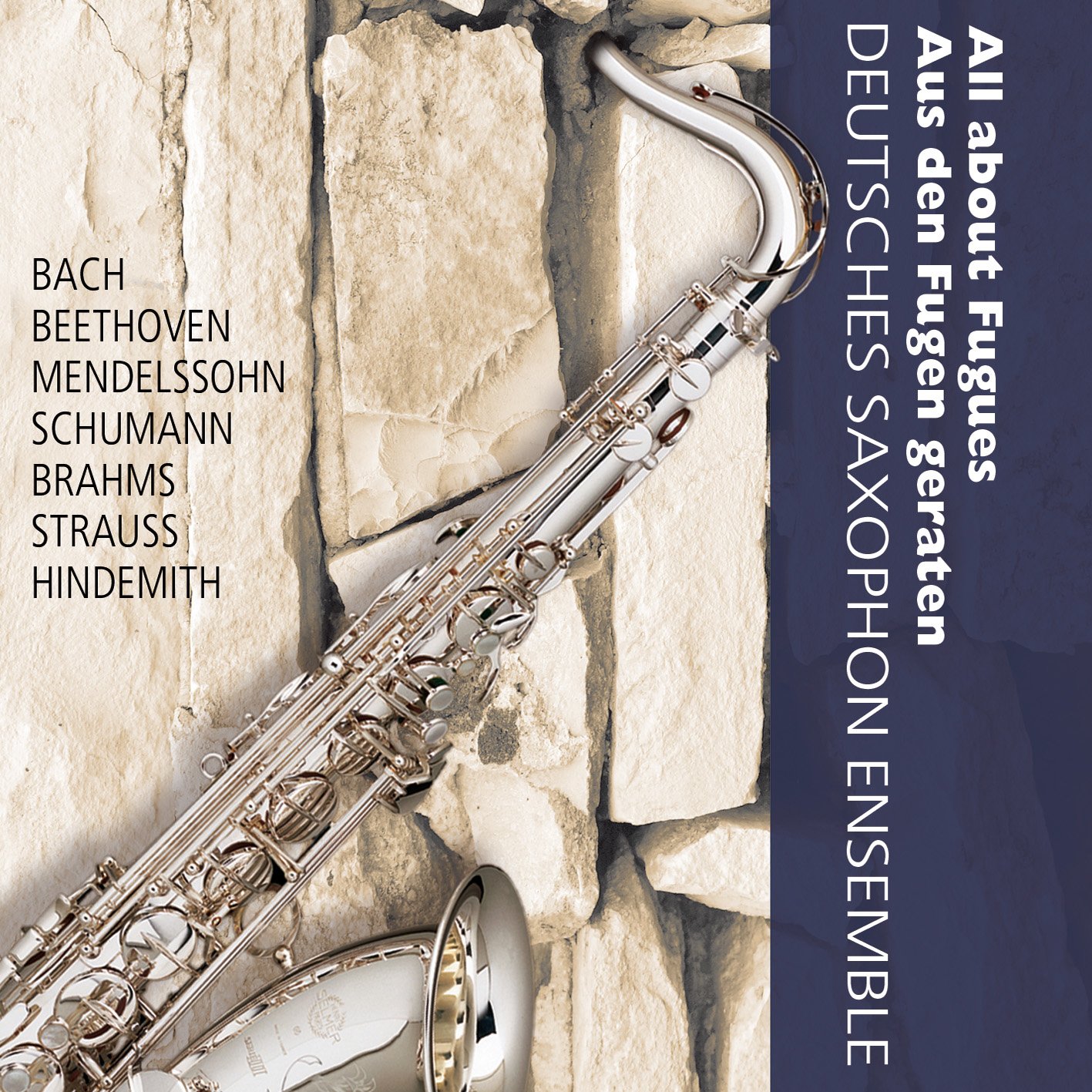 Aus den Fugen geraten - Works by Hindemith/J.S.Bach/Schumann/R.Strauss/Beethoven