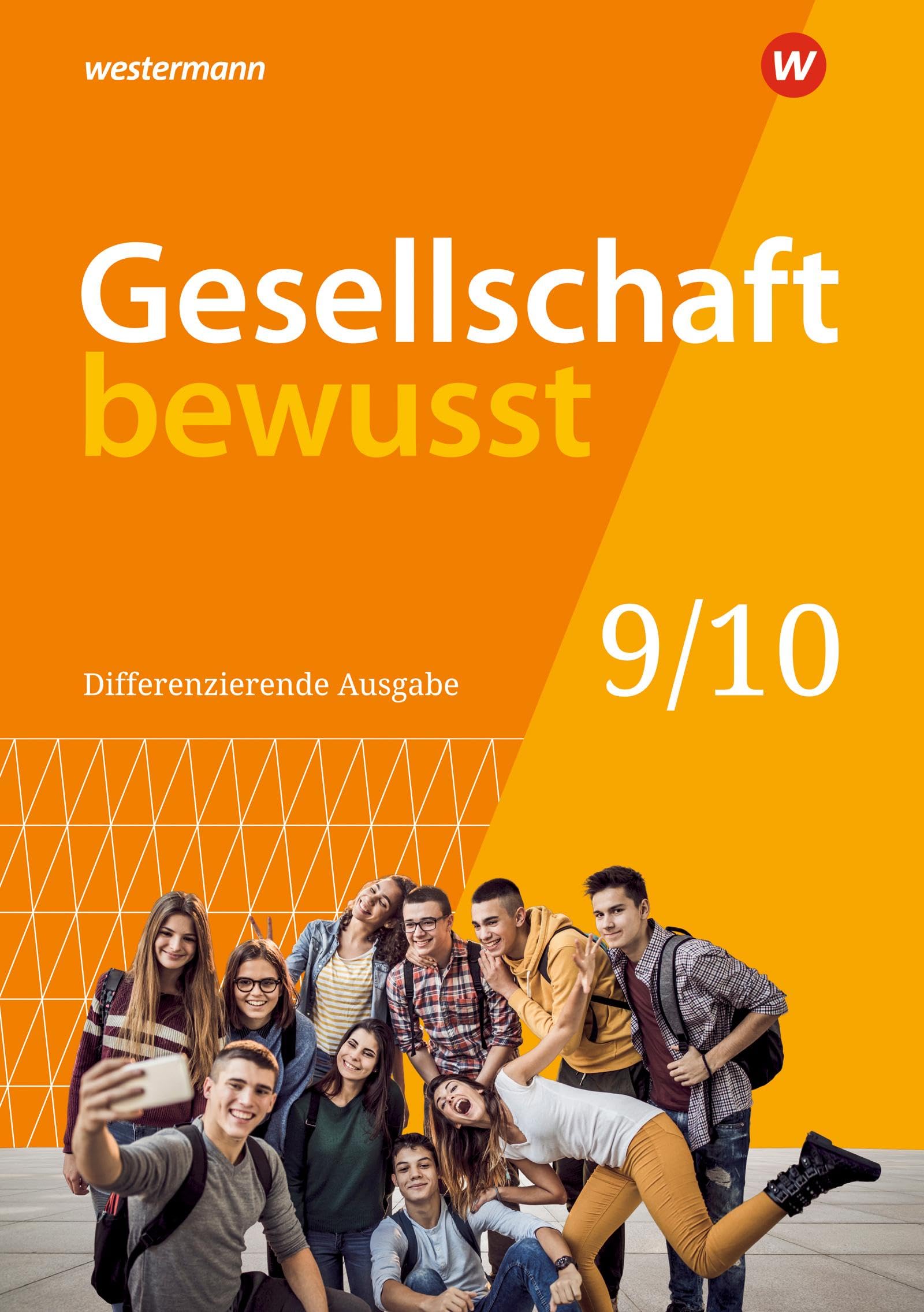 Gesellschaft bewusst - Ausgabe 2020 für Niedersachsen: Schulbuch 9 / 10