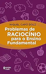 Problemas de raciocínio para o Ensino Fundamental
