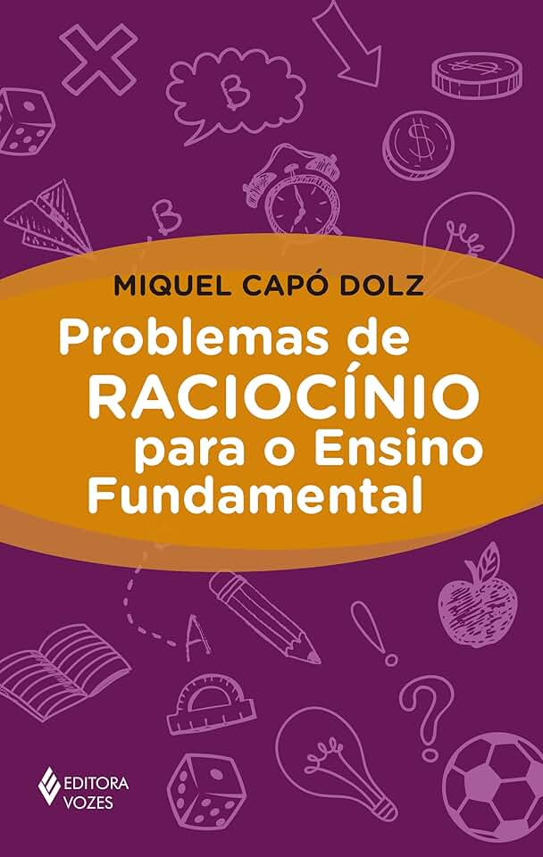 Problemas de raciocínio para o Ensino Fundamental