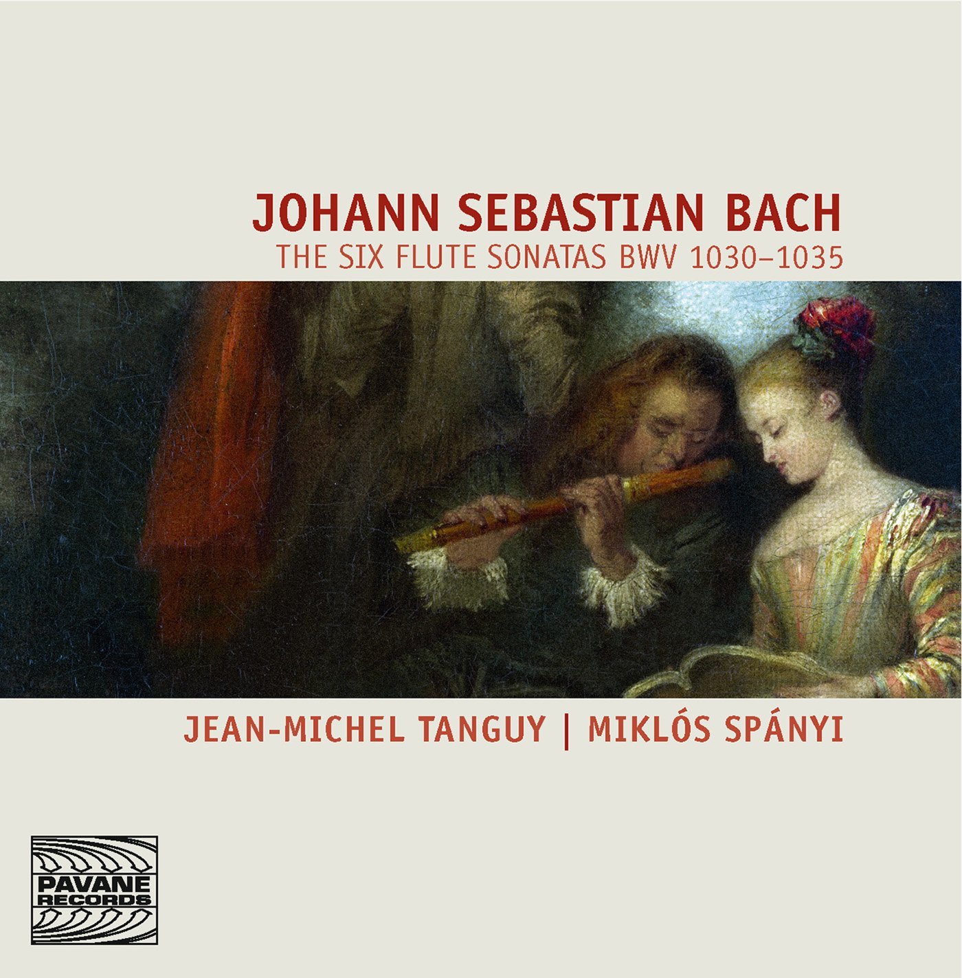Bach: The Six Flute Sonatas BWV 1030-1035