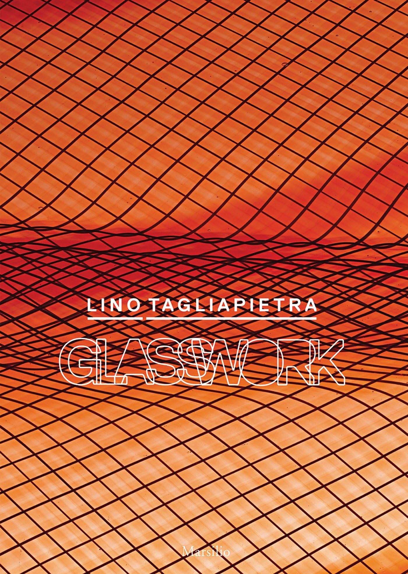 Lino Tagliapietra Glasswork monographie d'art contemporain